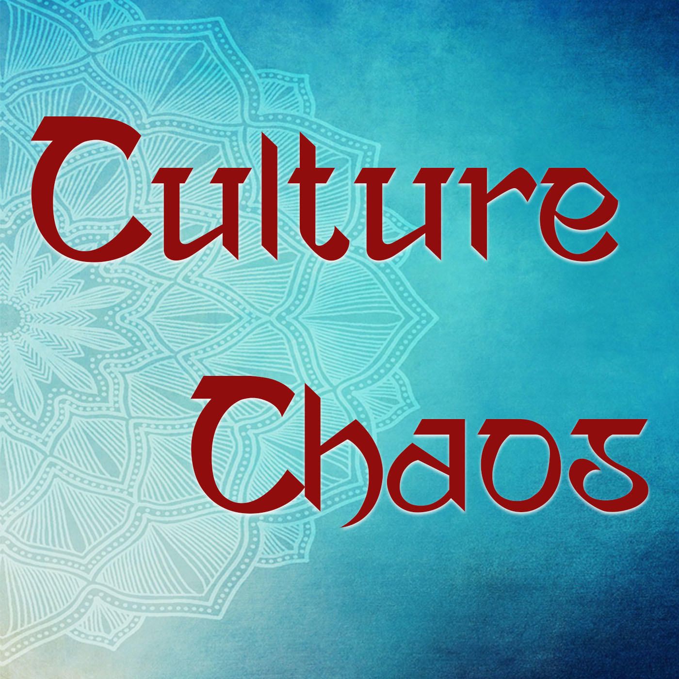 Culture Chaos