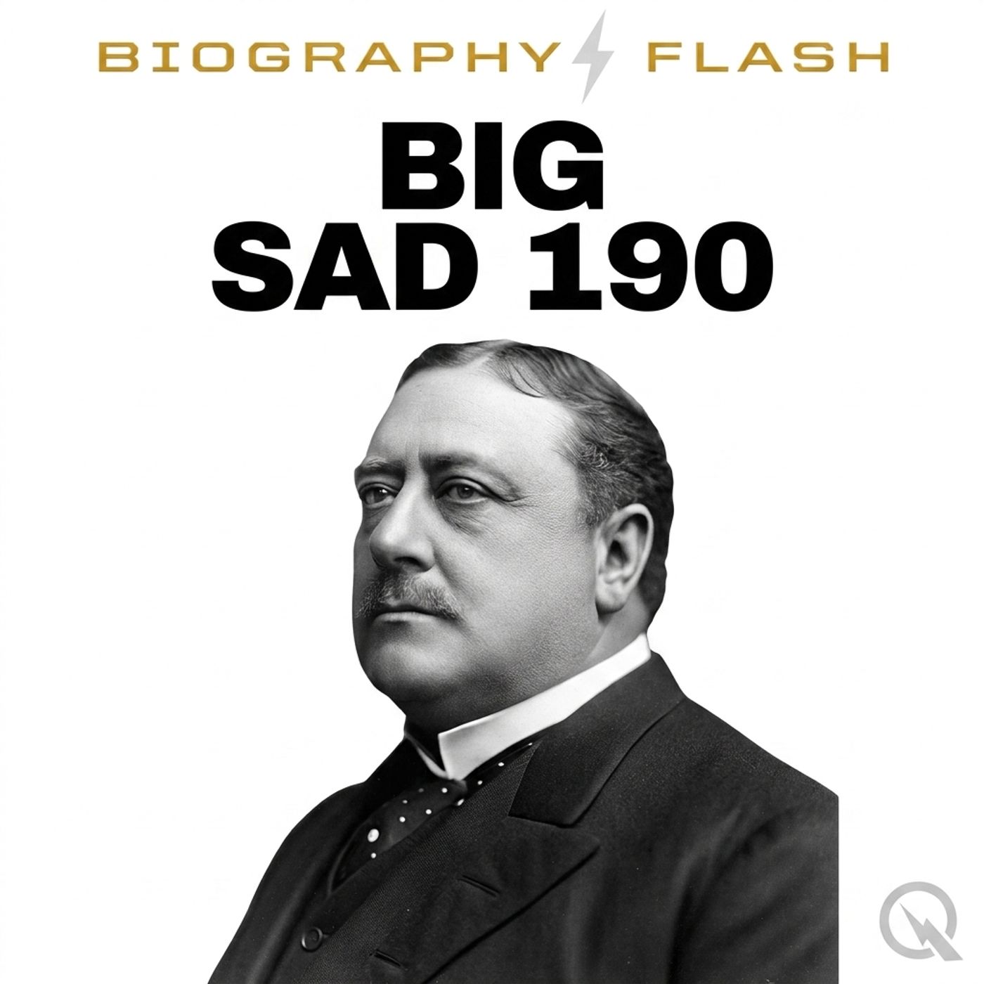 Big Sad 1900 - Biography Flash
