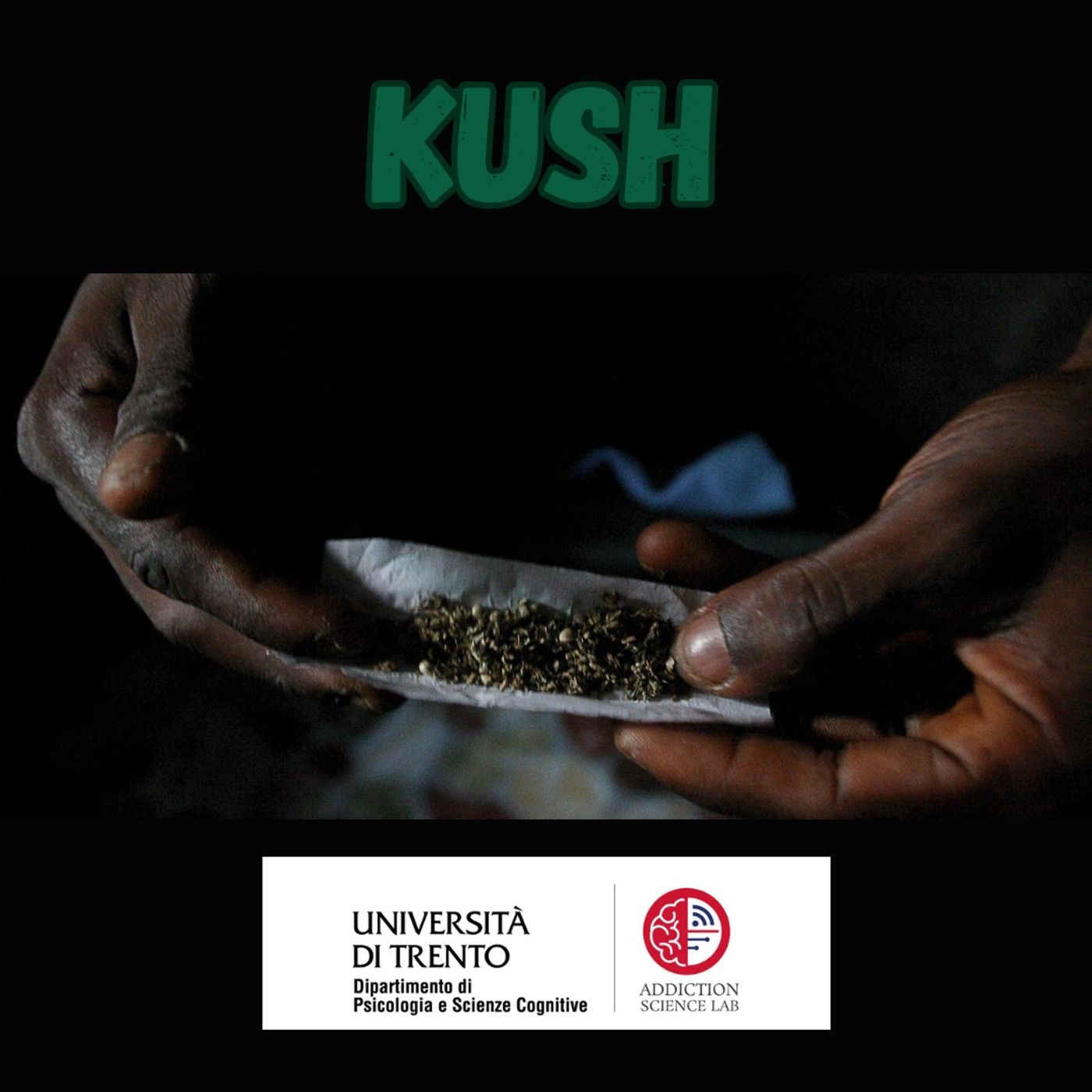 Kush episode artwork