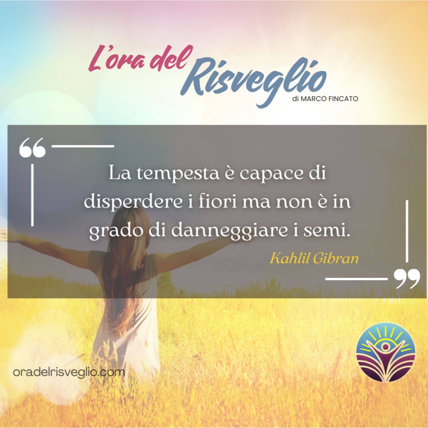 L\'ora del RISVEGLIO