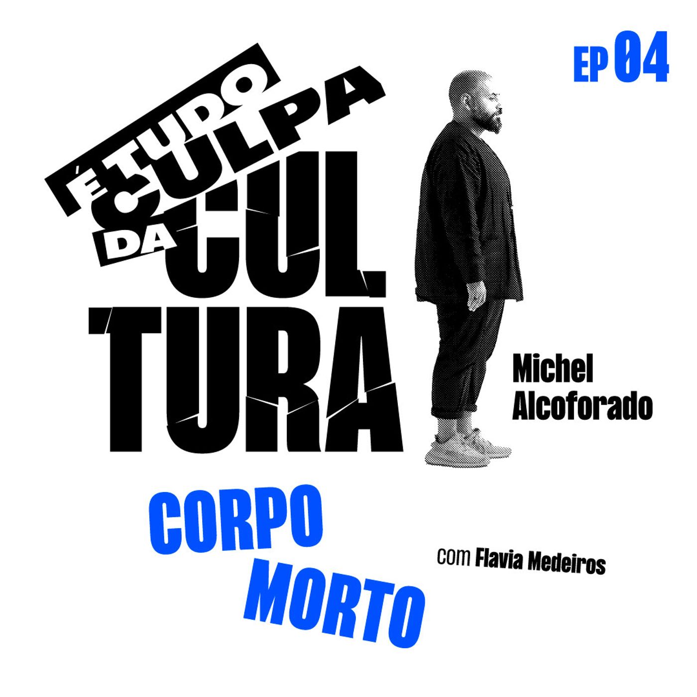 É tudo culpa da cultura
