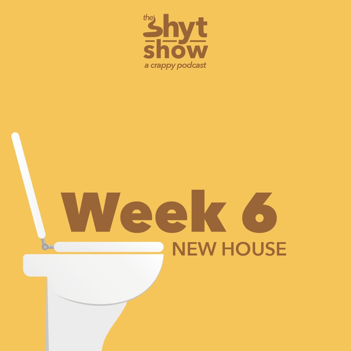 WEEK 6 | new house episode artwork