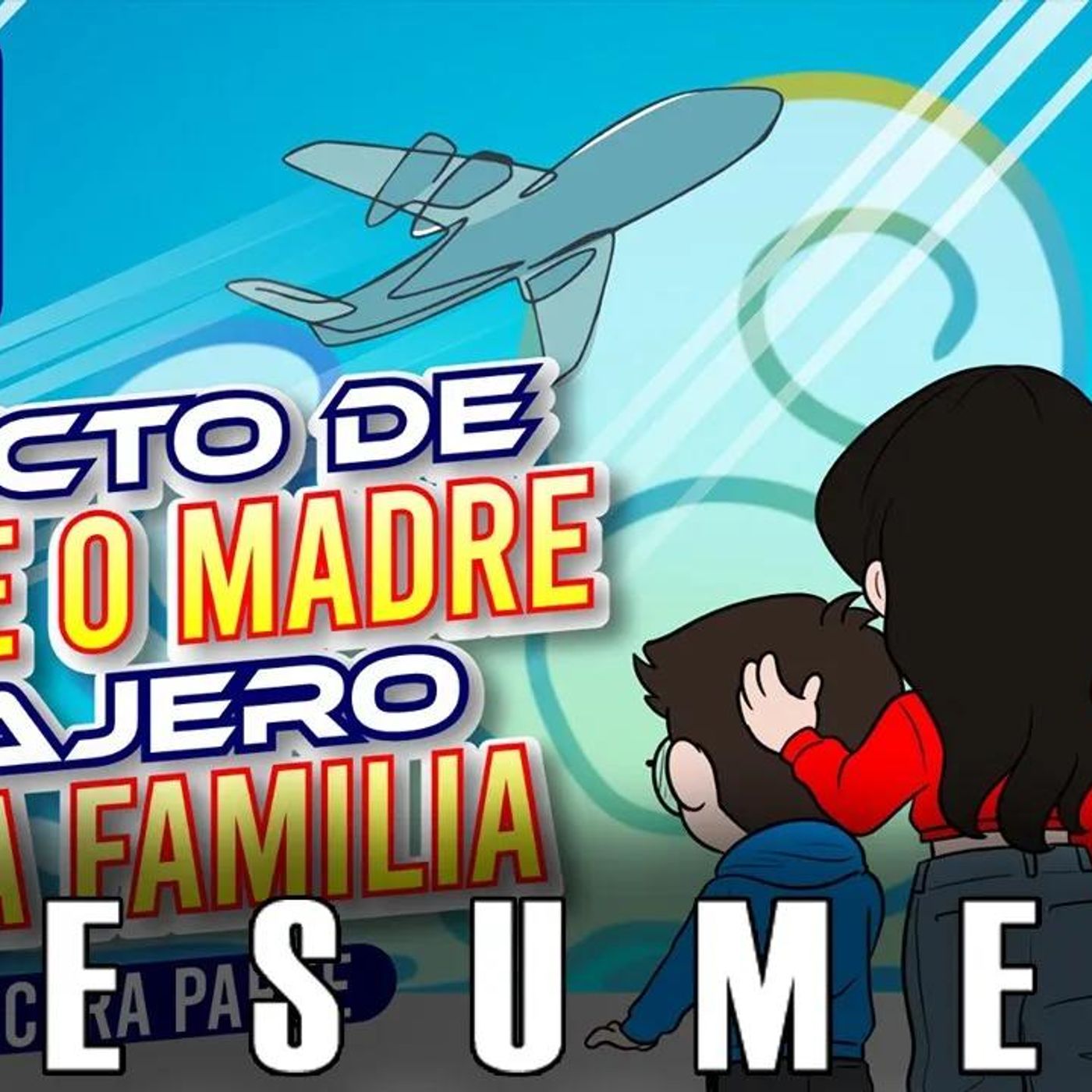 RESUMEN _ Psico y Psico.- Efecto de padre o madre viajero en la familia parte 3 episode artwork