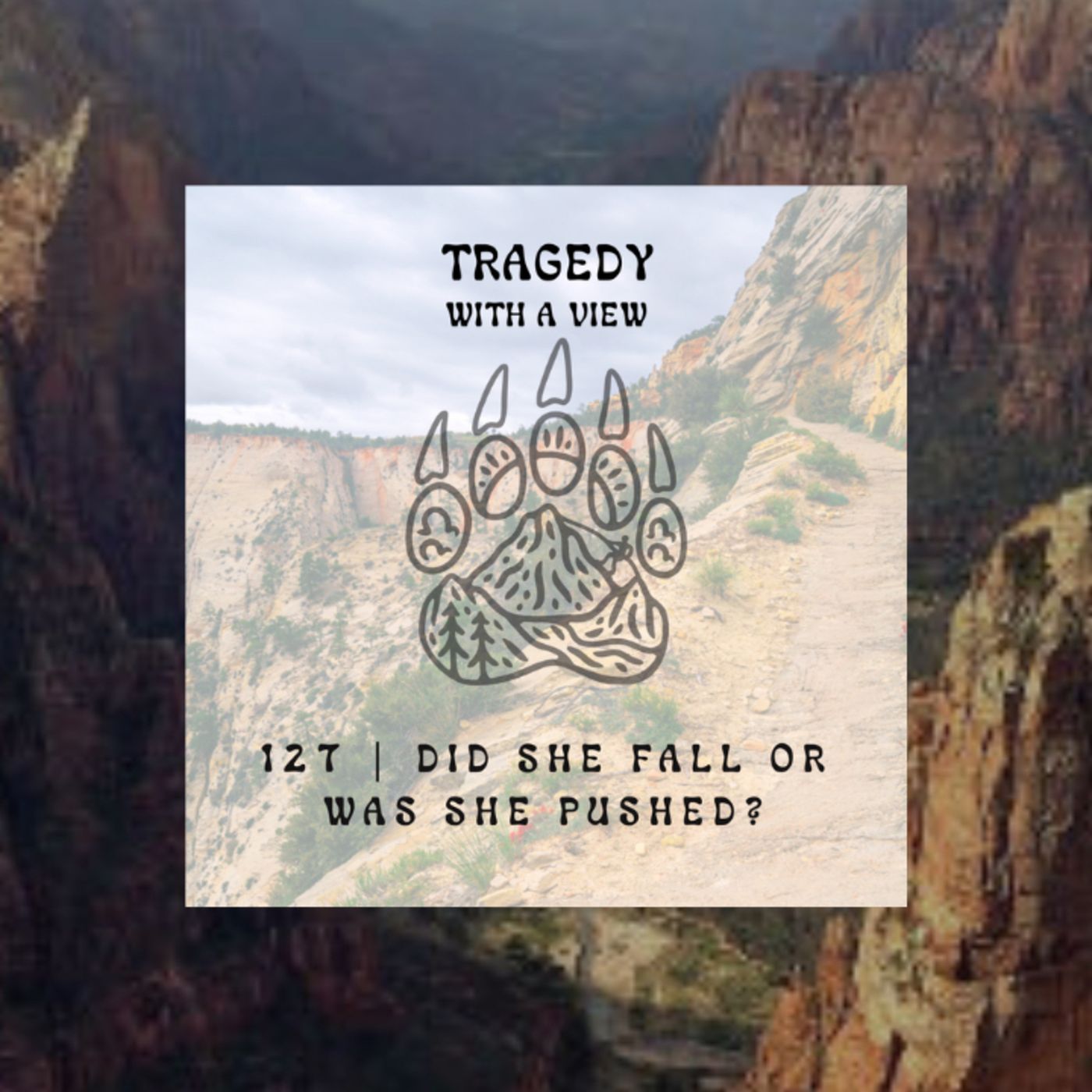 127 | Did She Fall or Was She Pushed? episode artwork