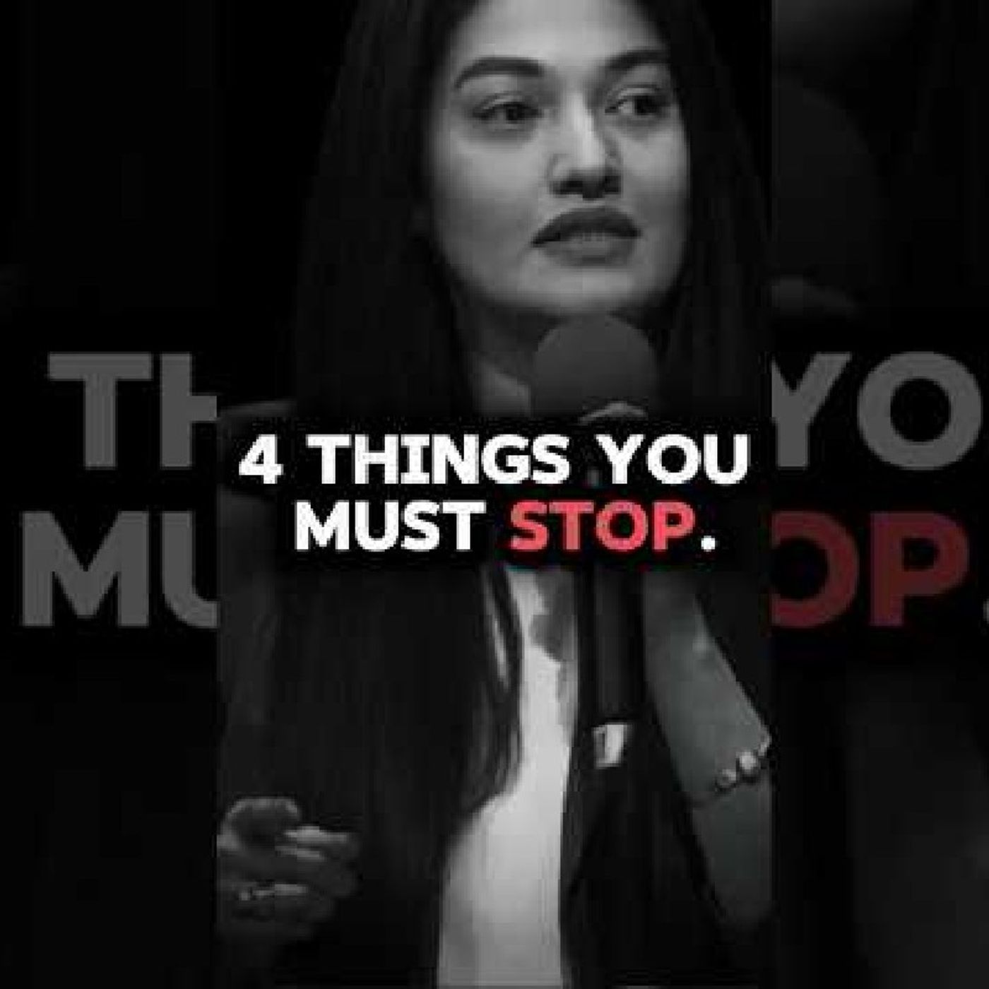 4 Things You Must Stop Doing Immediately | Muniba Mazari’s Motivational Speech episode artwork