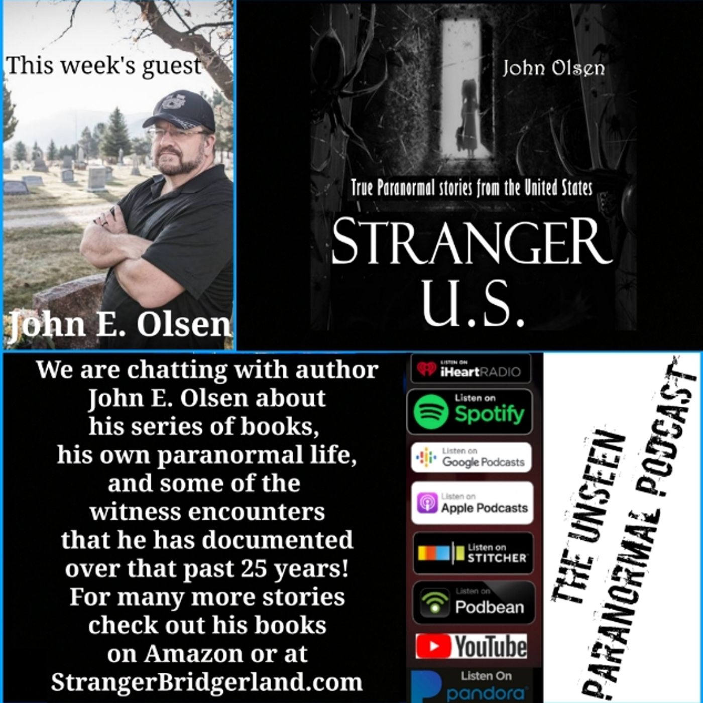Ghost, Doppelgangers, the glimmer man and more with author John Olsen episode artwork