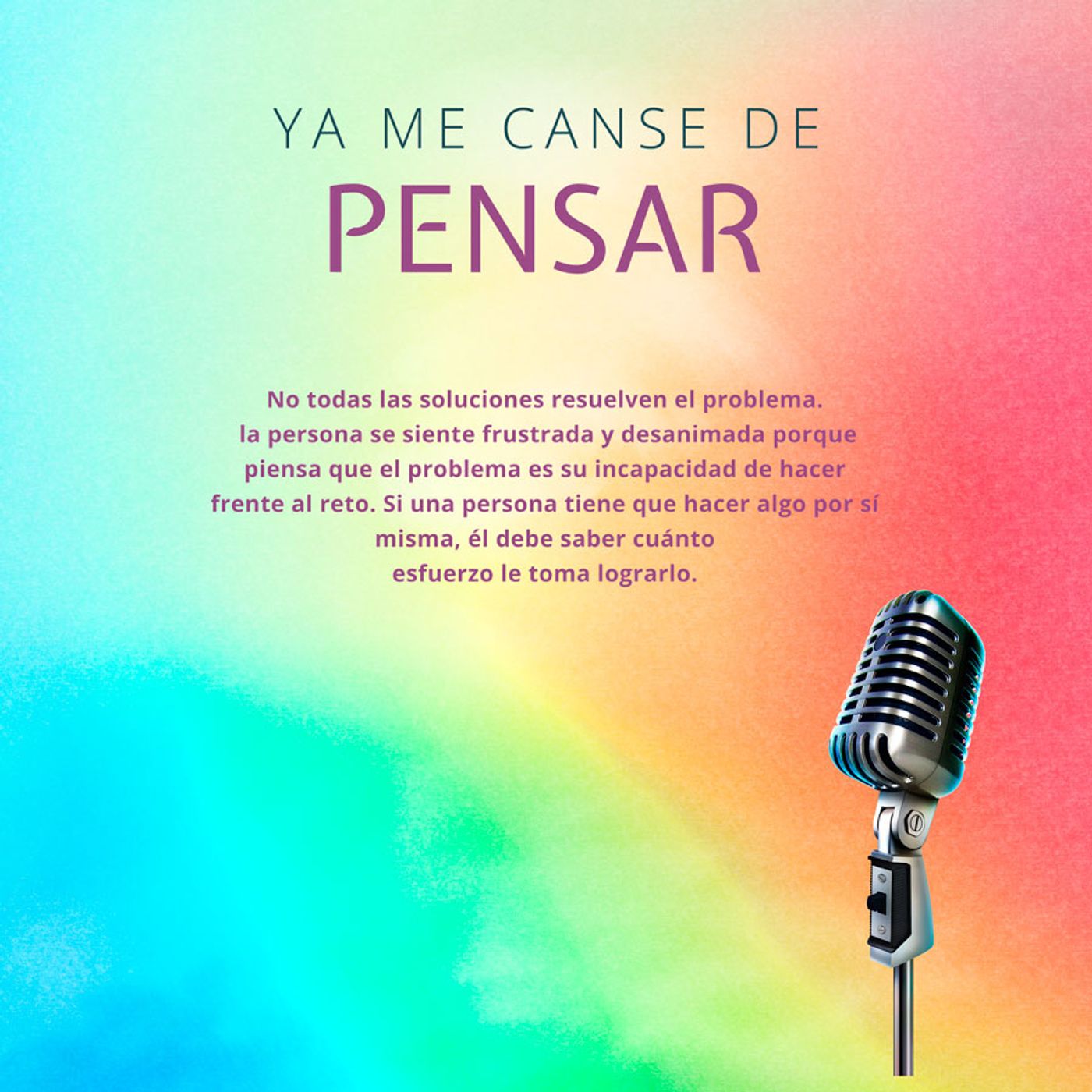 Ya me Canse de Pensar