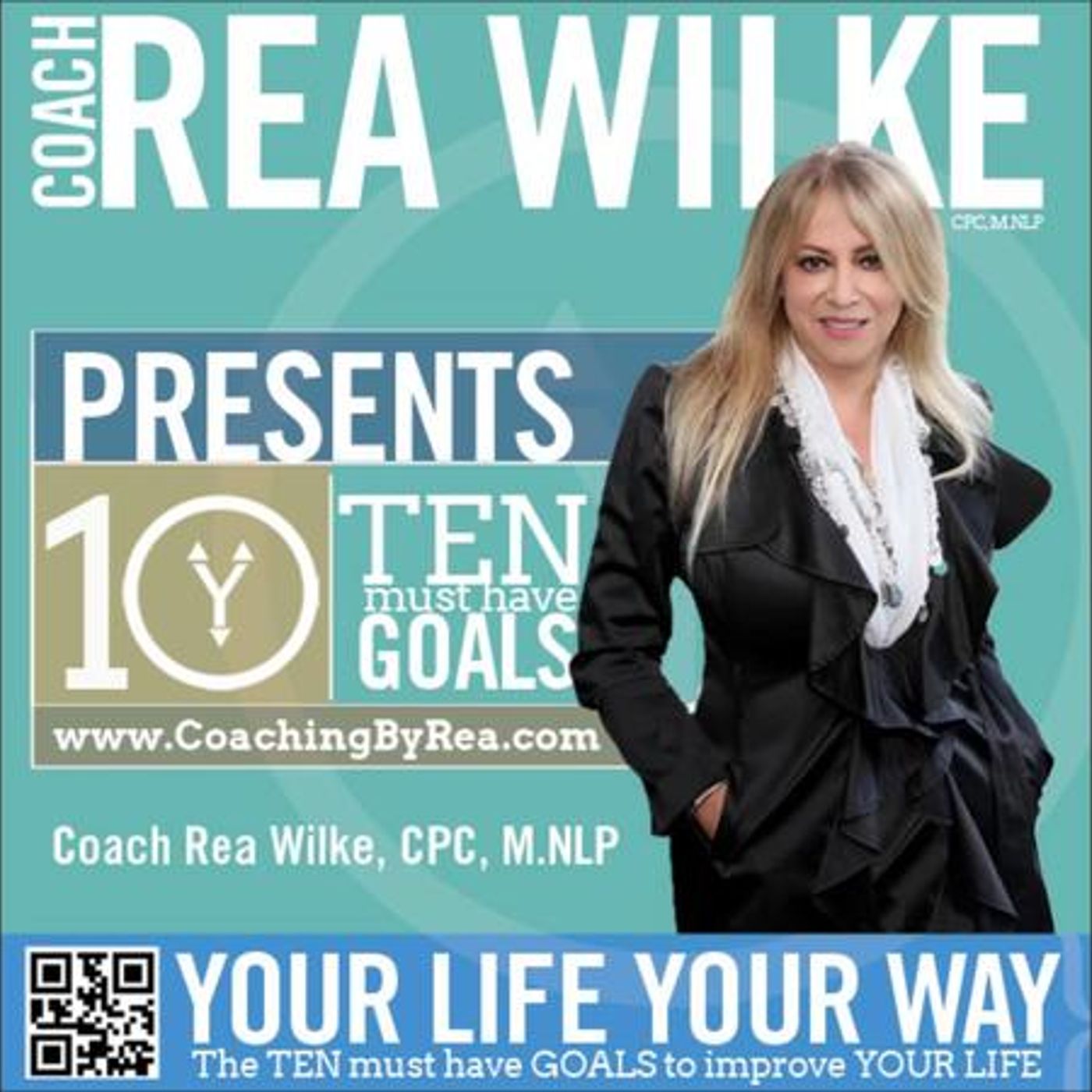 YOUR LIFE NOW show with Coach Rea Wilke