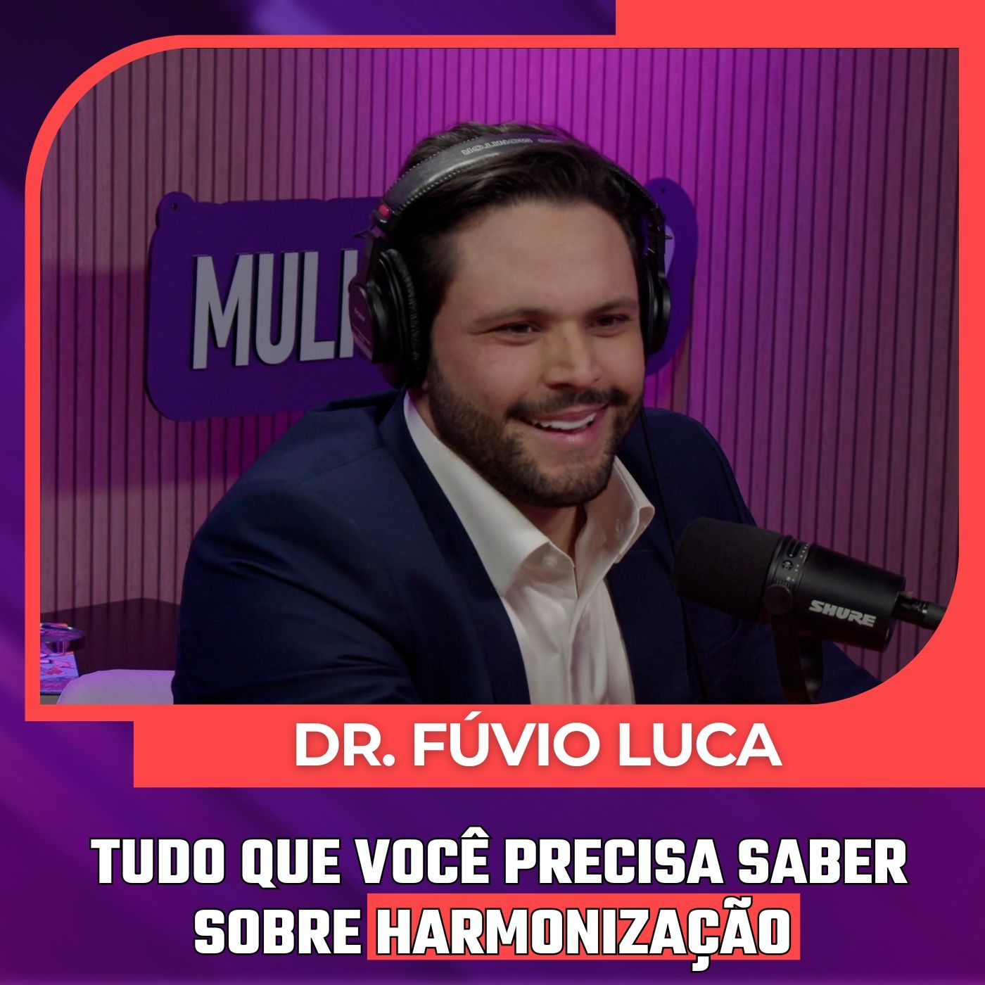 Mulheres Pod #095 |  DR. FÚVIO LUCA - Tudo Que Você Precisa Saber Sobre Harmonização Glútea e Tratamento de Celulite! episode artwork