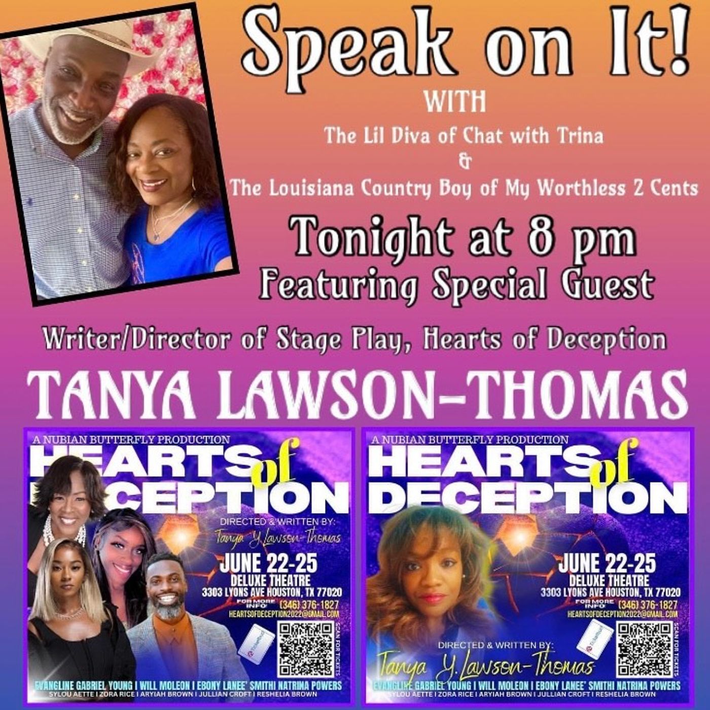 Tanya Lawson - Writer,Director Stage Play is Special Guest