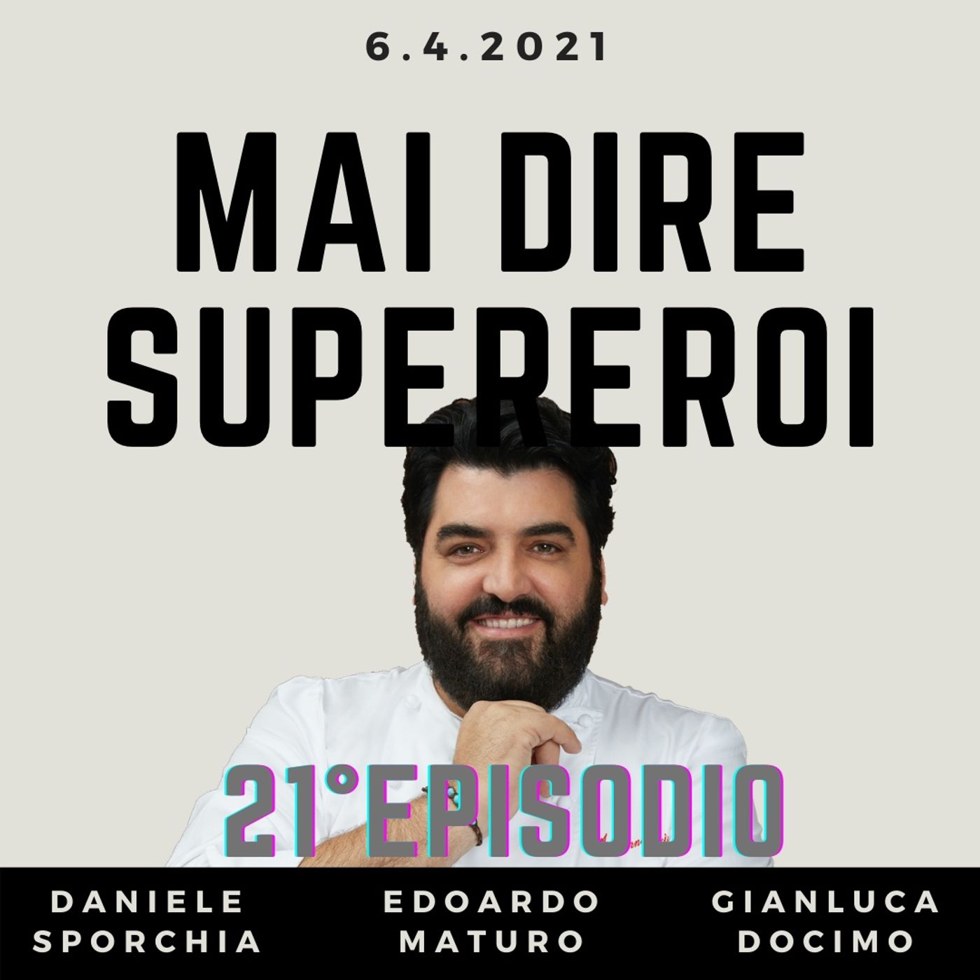 MAI DIRE SUPEREROI