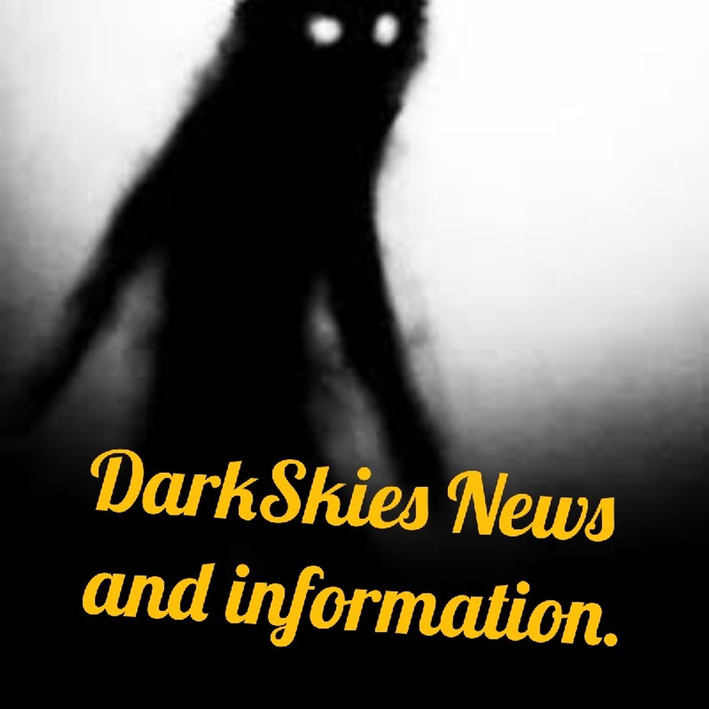 What Are Shadow People? Episode 96 - Dark Skies News And information episode artwork