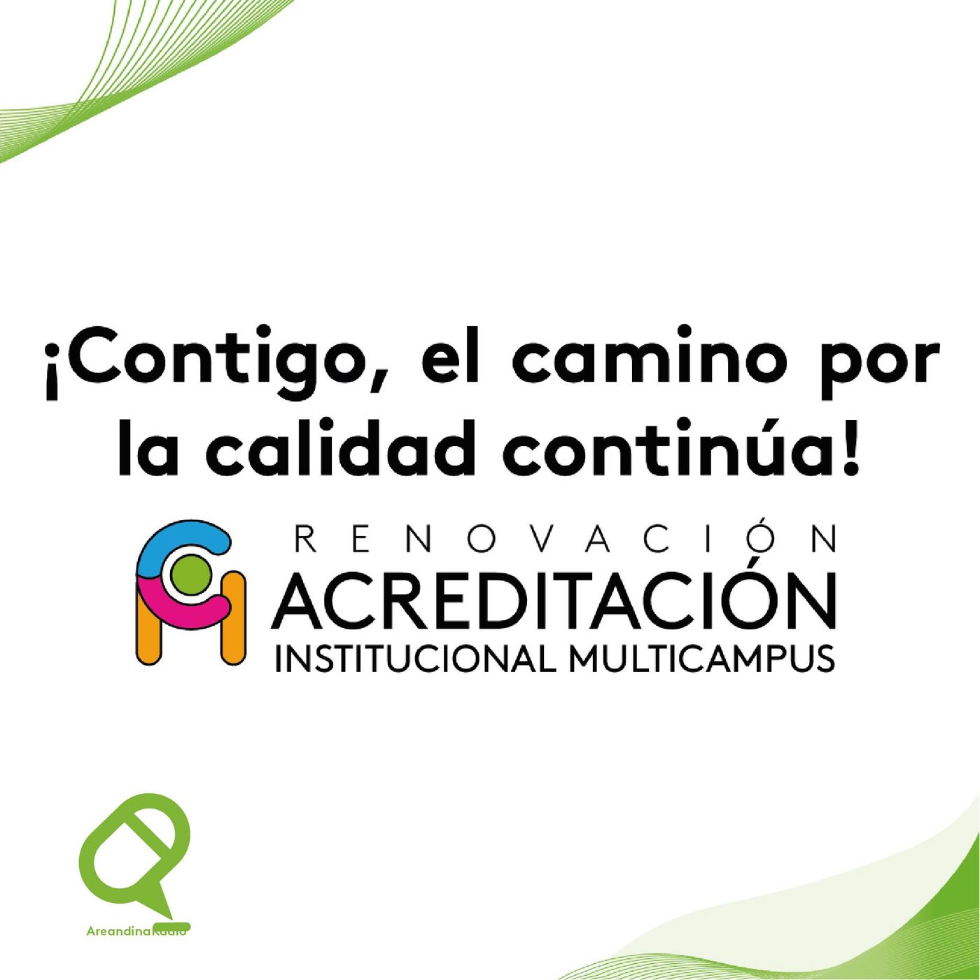 El camino hacia la calidad Areandina