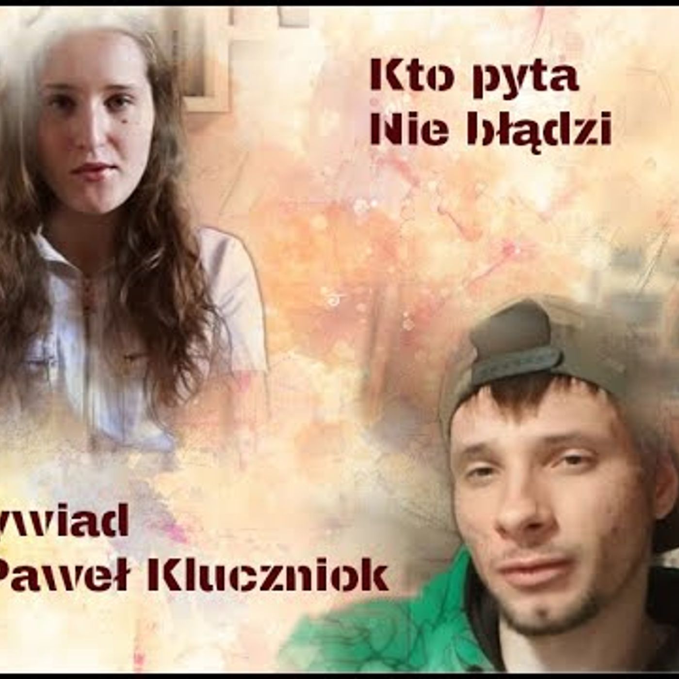Kto pyta nie błądzi