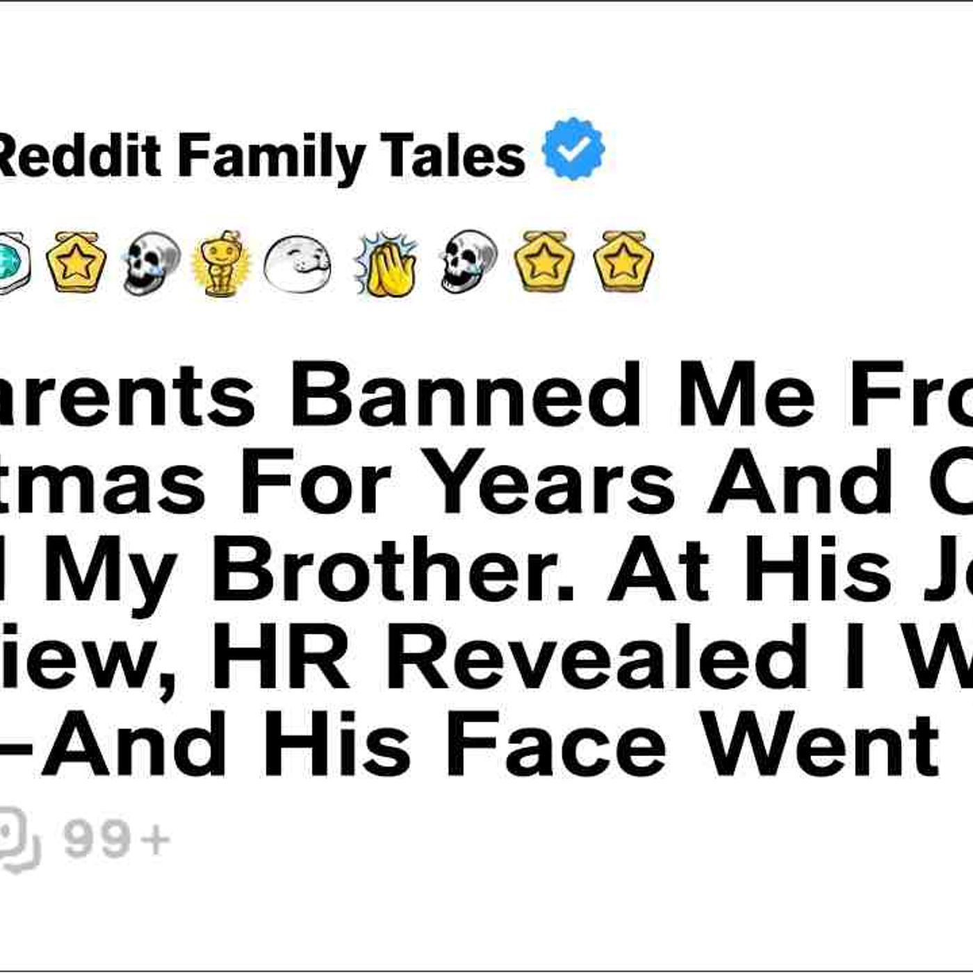 My Parents Banned Me From Christmas For Years And Only Loved My Brother. At... - Reddit Family Tales episode artwork