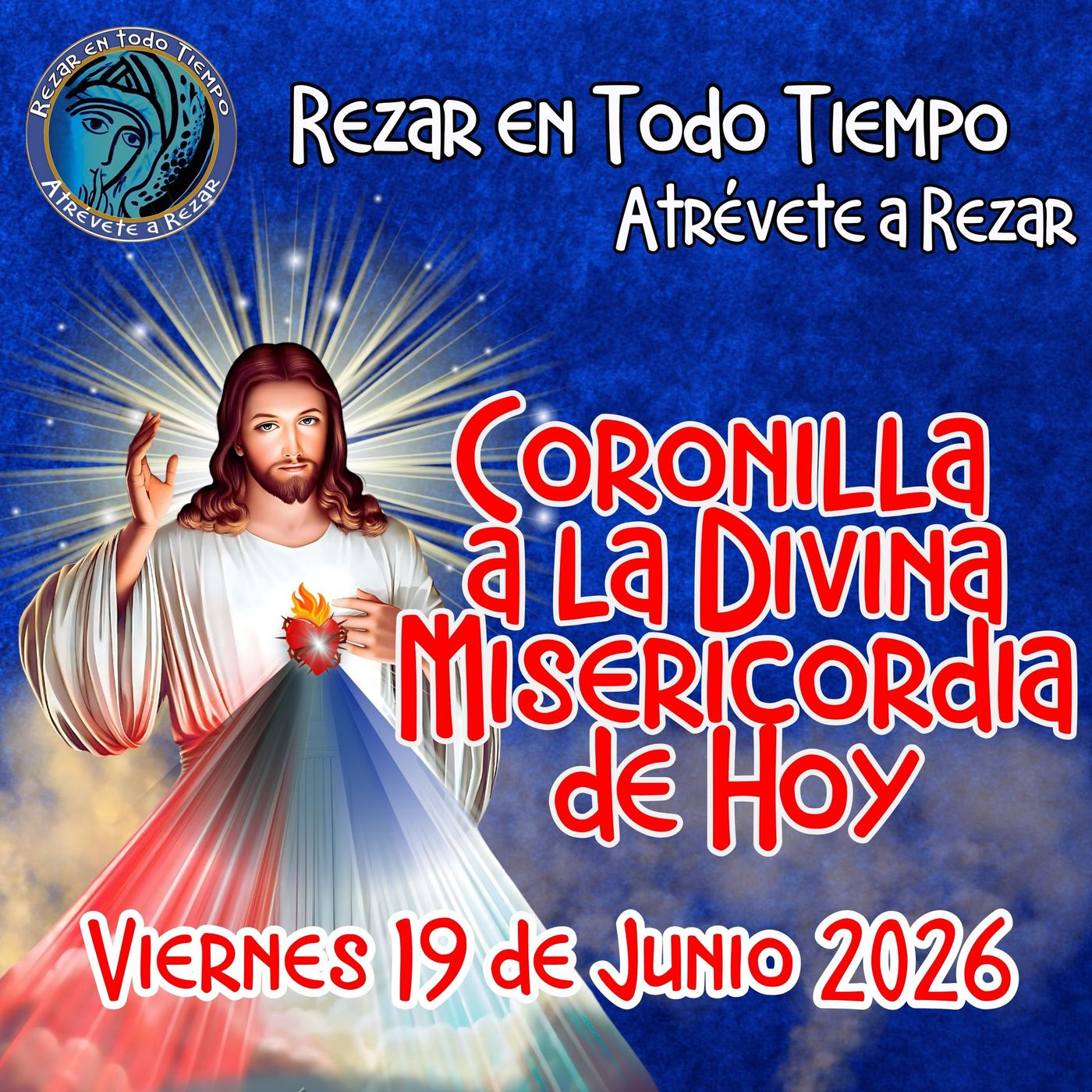 🔴Coronilla a la Divina Misericordia de Hoy Viernes 19 de Junio 2026. 🙏 episode artwork