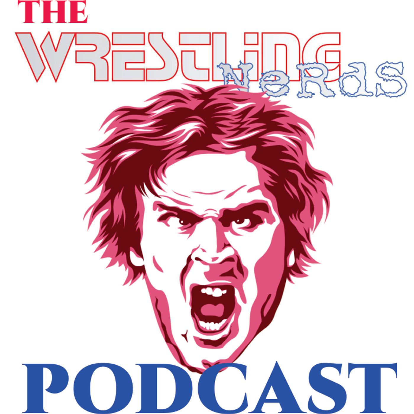 The Wrestling Nerds Podcast