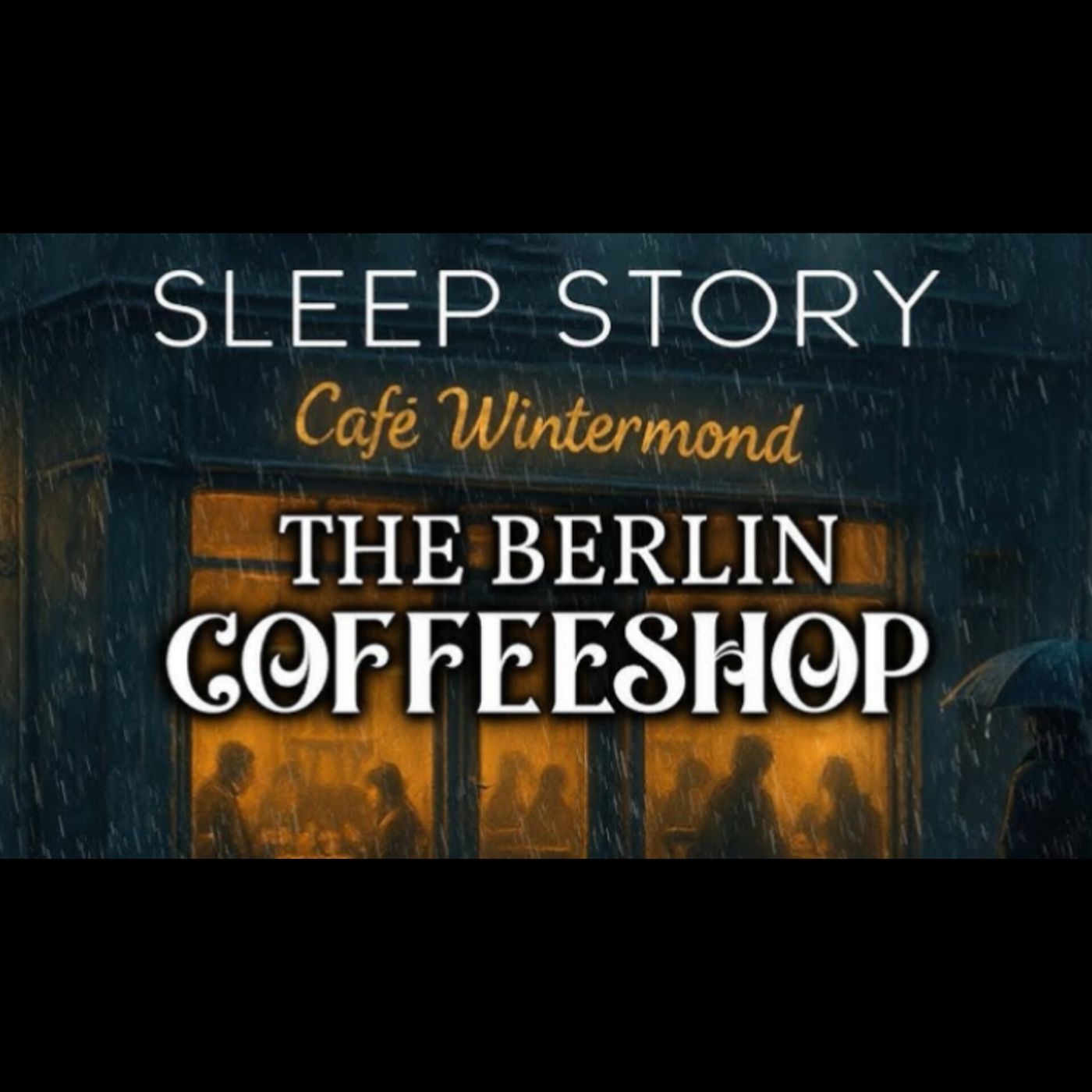 A Cozy Bedtime Story_ A Rainy Evening At Café Wintermond(M4A_128K)