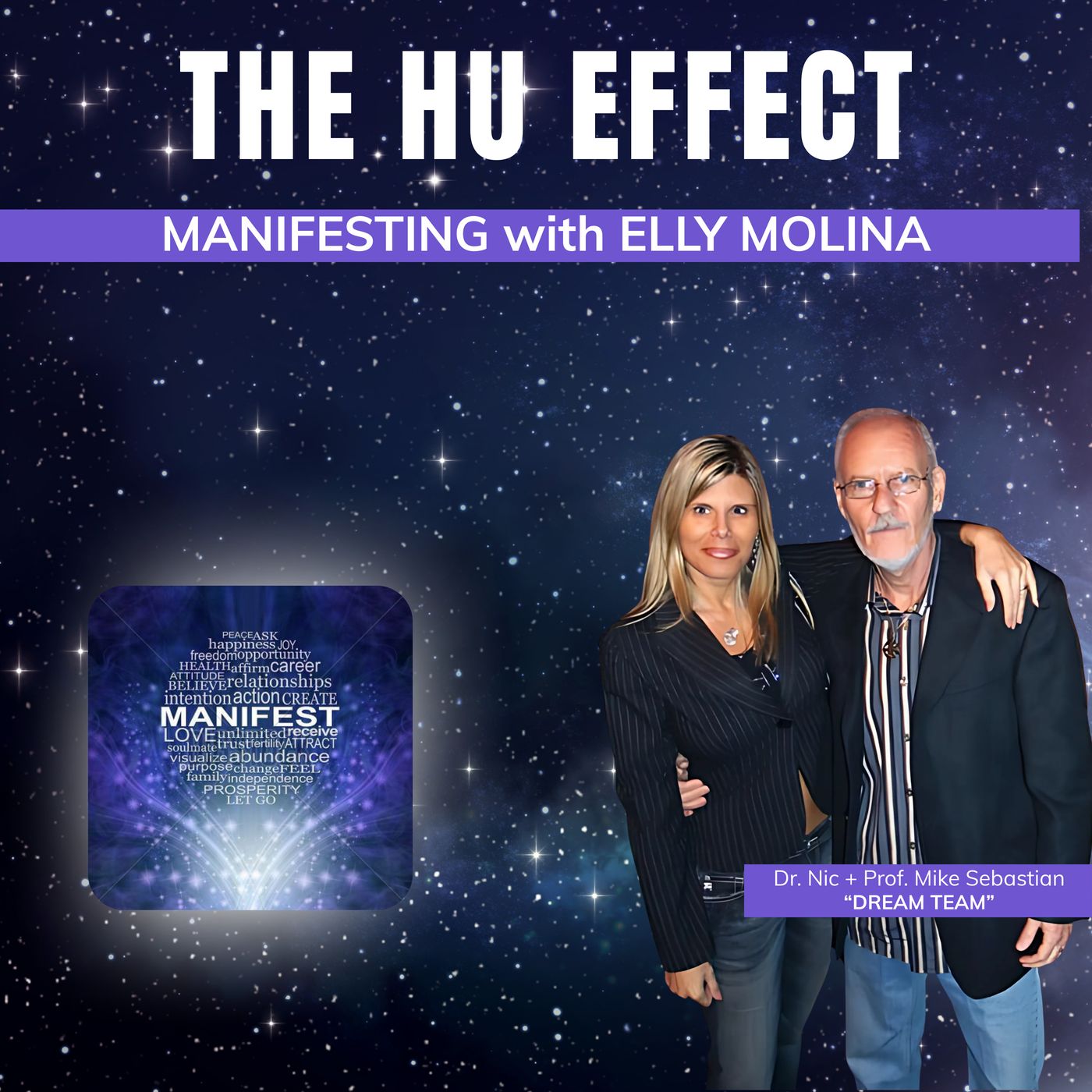 THE HU EFFECT | Manifesting with Elly Molina