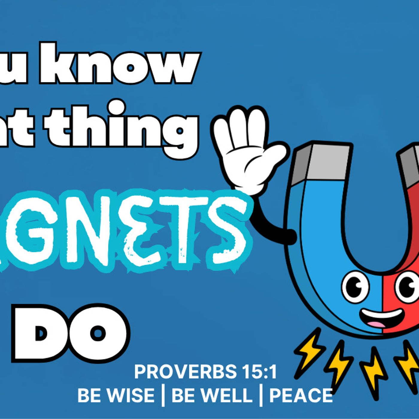 You Know That Thing Magnets Do... episode artwork