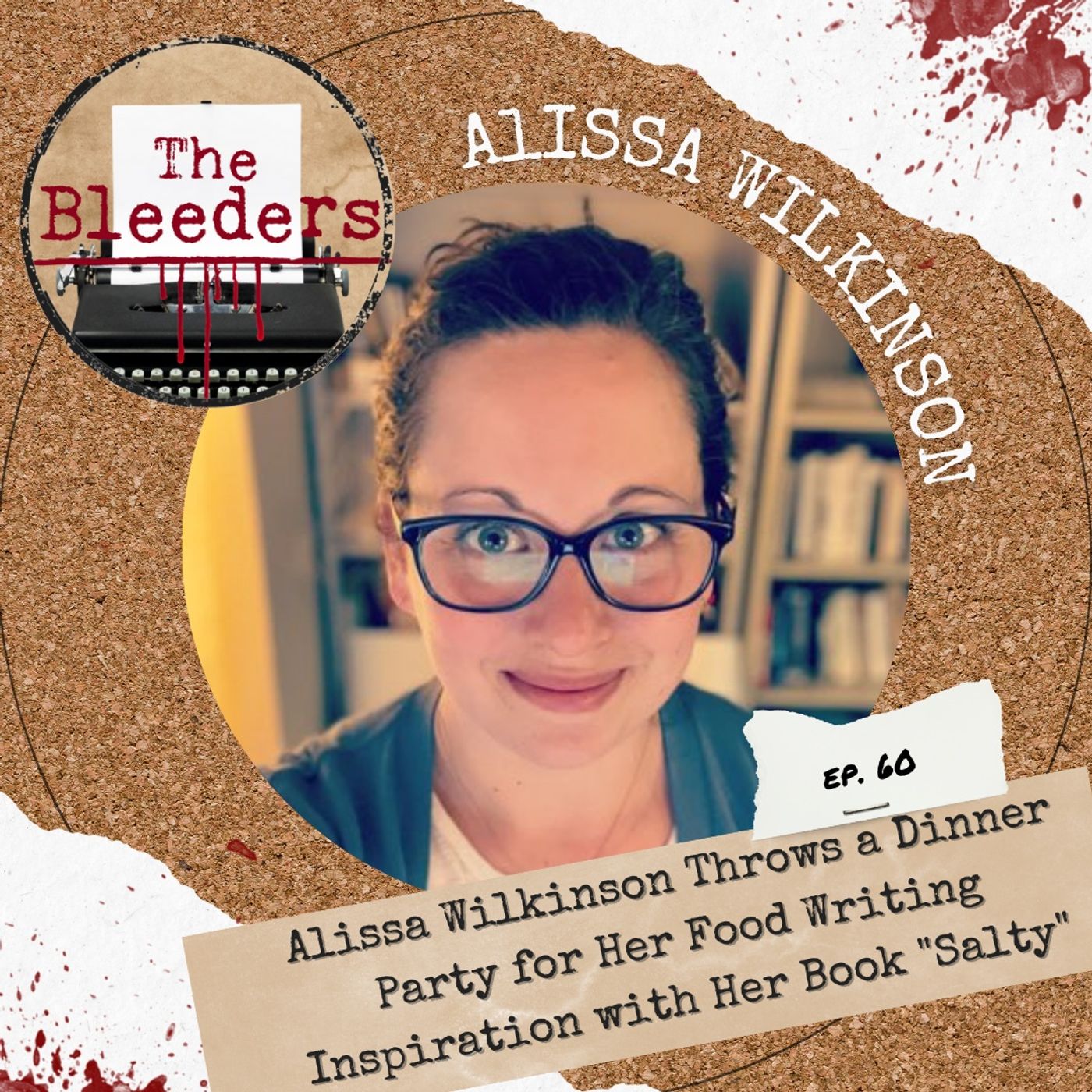 Alissa Wilkinson Throws a Dinner Party for Her Food Writing Inspiration with Her Book "Salty"