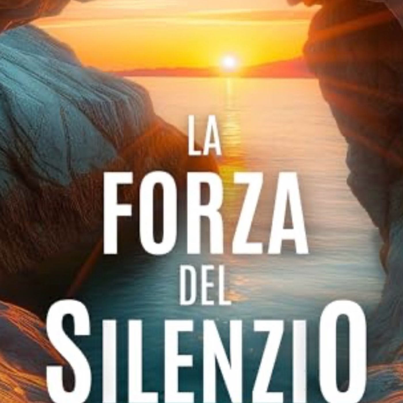 EPISODIO 66 - LA FORZA DEL SILENZIO