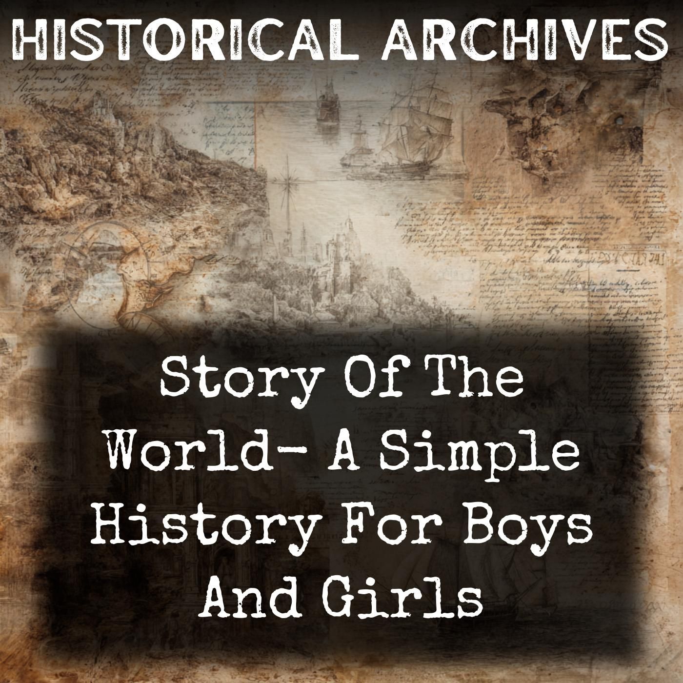 Story Of The World- A Simple History For Boys And Girls