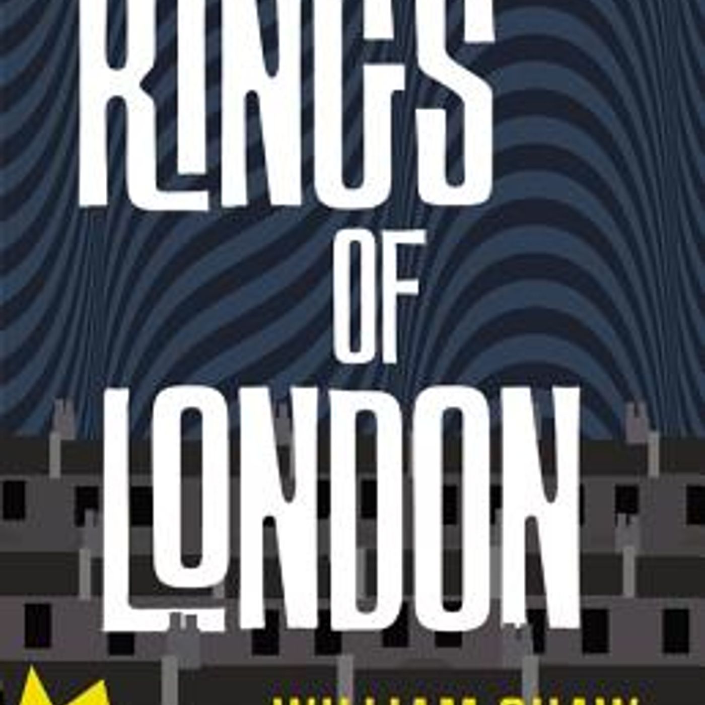 The Kings of London by William Shaw episode artwork