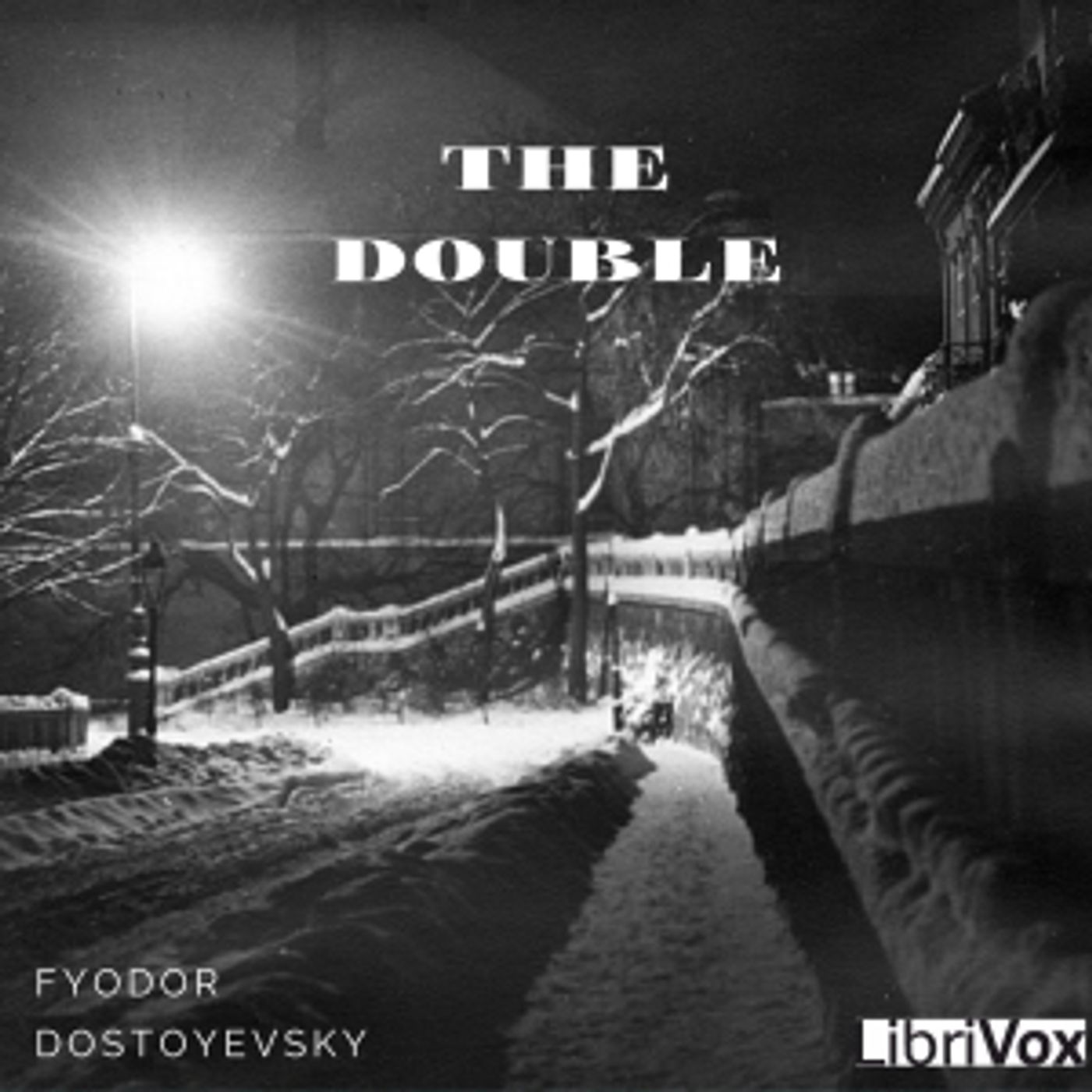Fyodor Dostoevsky - The Double: A Petersburg Poem (Version 2 cover art