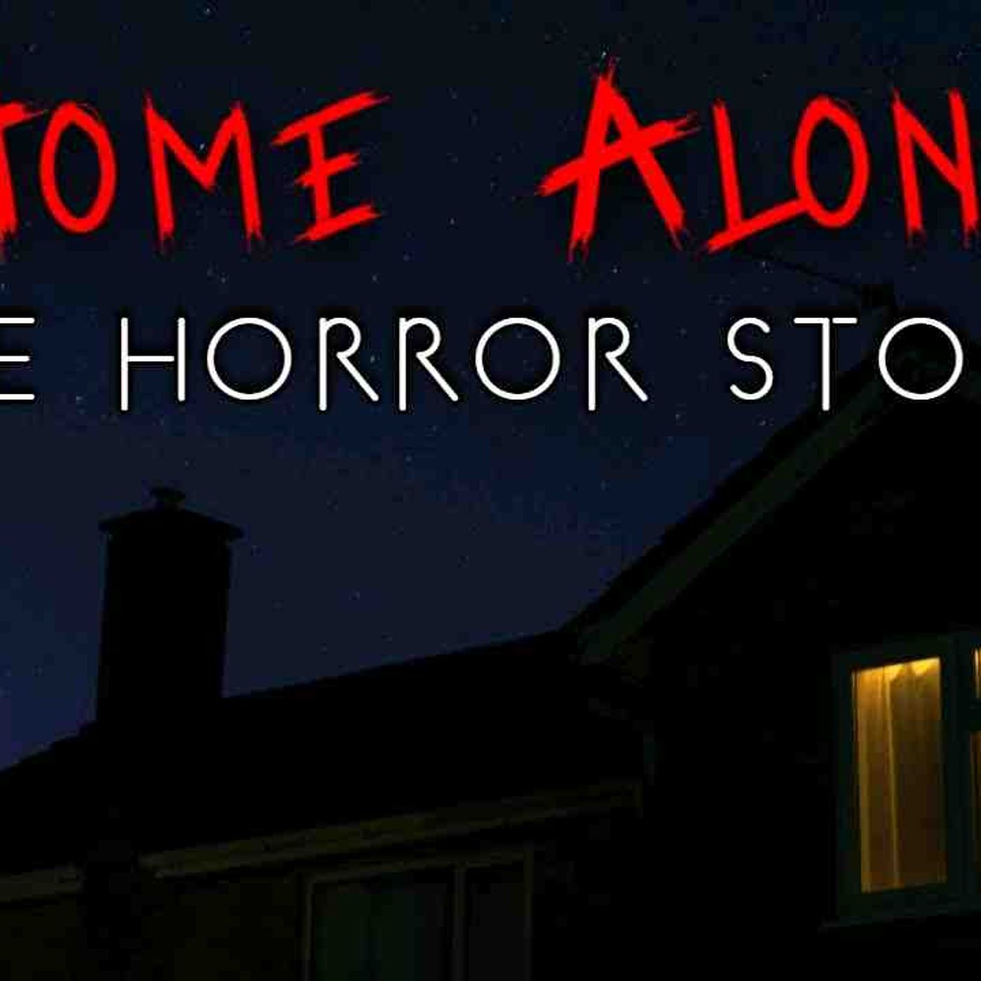 3 Creepy True Home Alone Horror Stories _ Vol. 4
