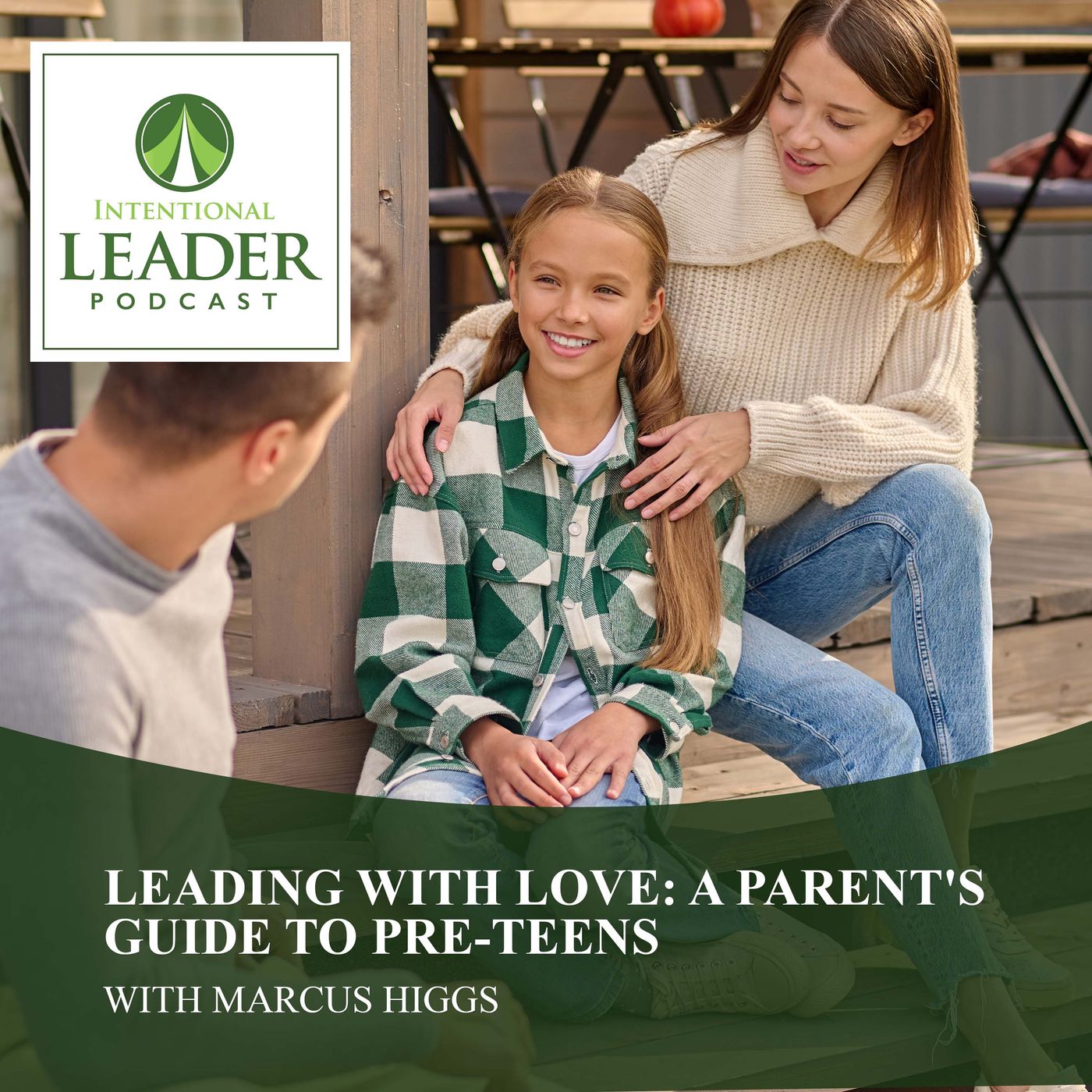 Intentional Leader Podcast