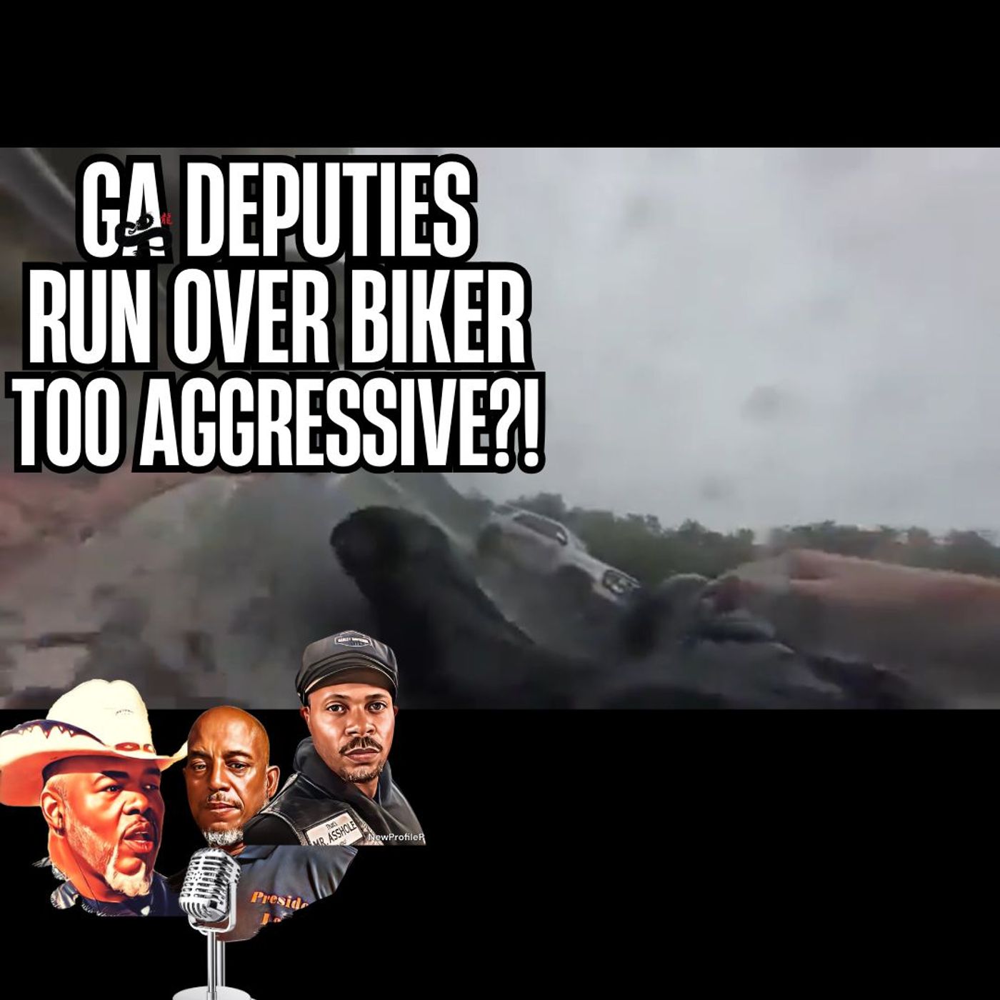 GA Deputies Run Over Biker Too Aggressive?!