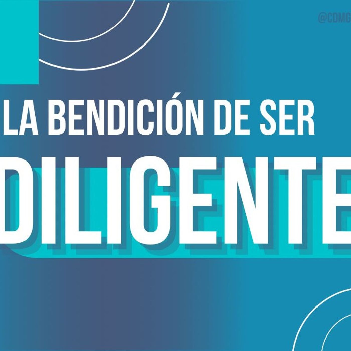 Episodio 23 - La bendición de ser diligente episode artwork