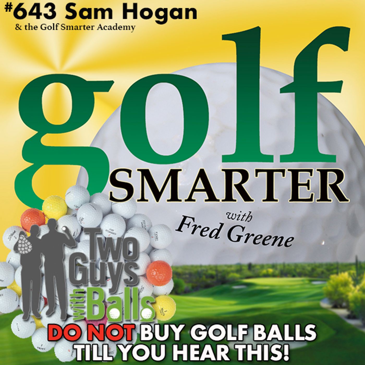 DO NOT Buy Golf Balls Till You Hear This Conversation with Sam Hogan