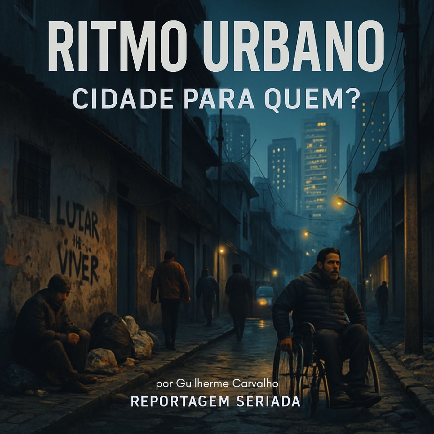1. Ritmo urbano: cidade para quem? episode artwork