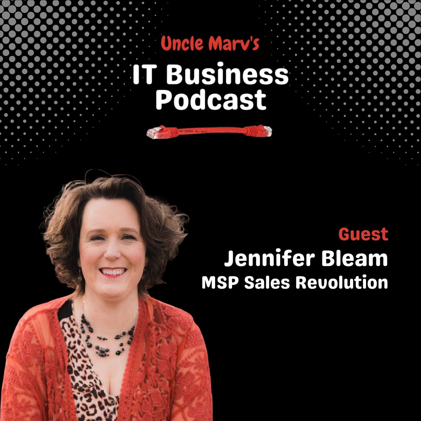 Uncle Marv\'s IT Business Podcast