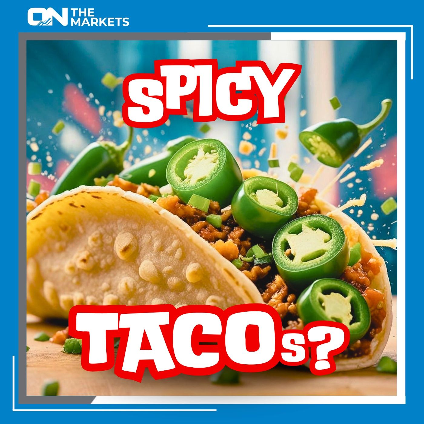 Spicy TACOs? episode artwork