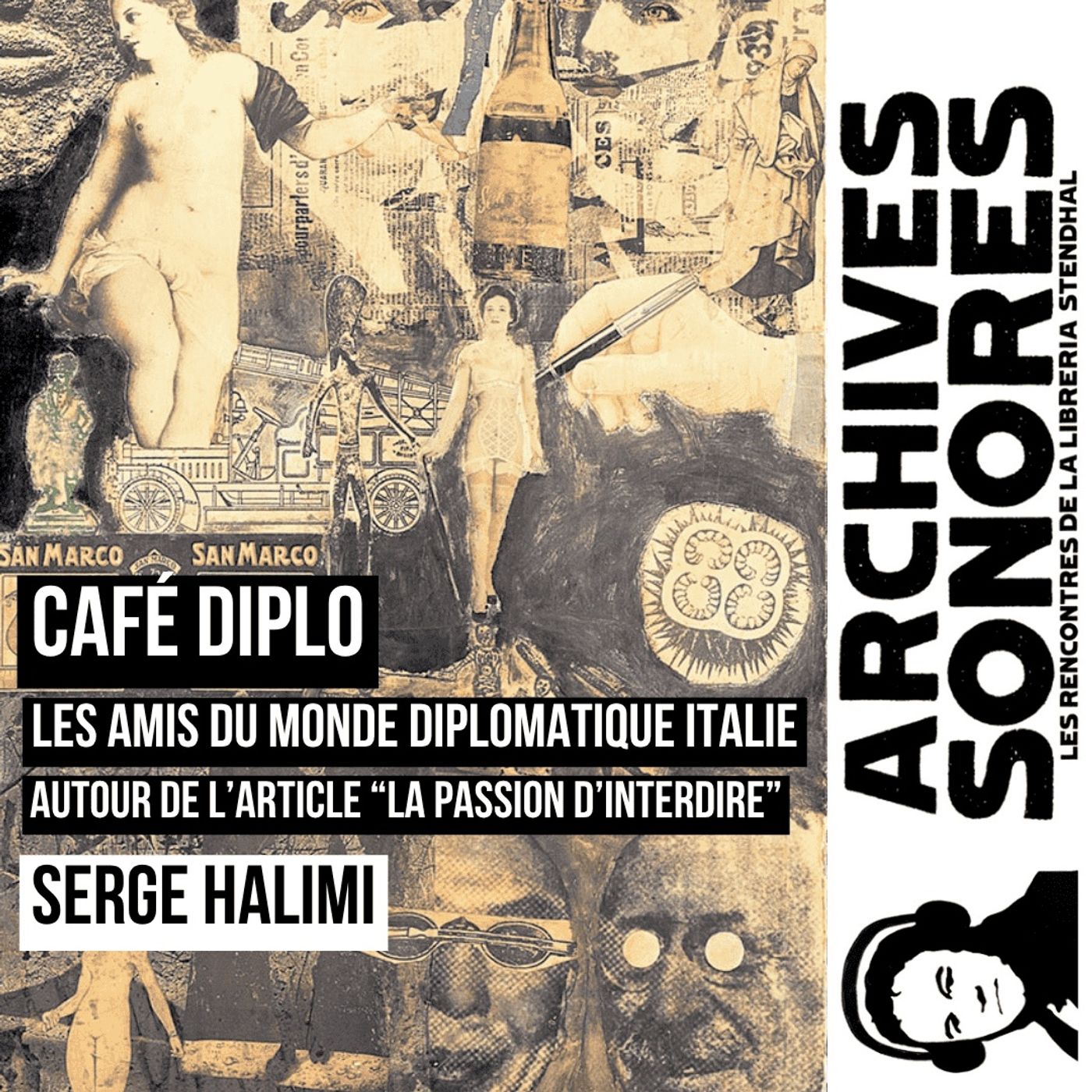 Café Diplo - Les amis du monde diplomatique - Serge Halimi episode artwork