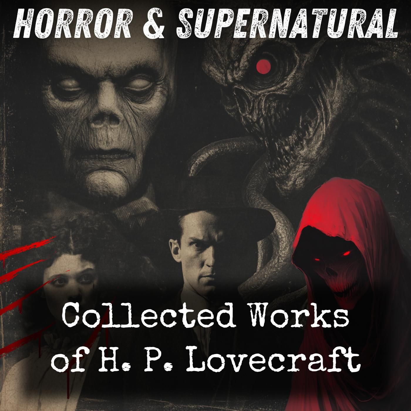 Collected Works of H. P. Lovecraft