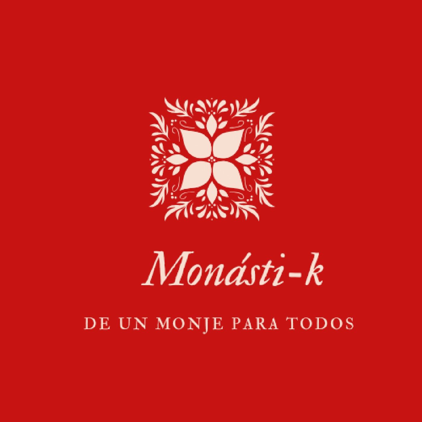 Episodio 9 - MONÁSTI-K