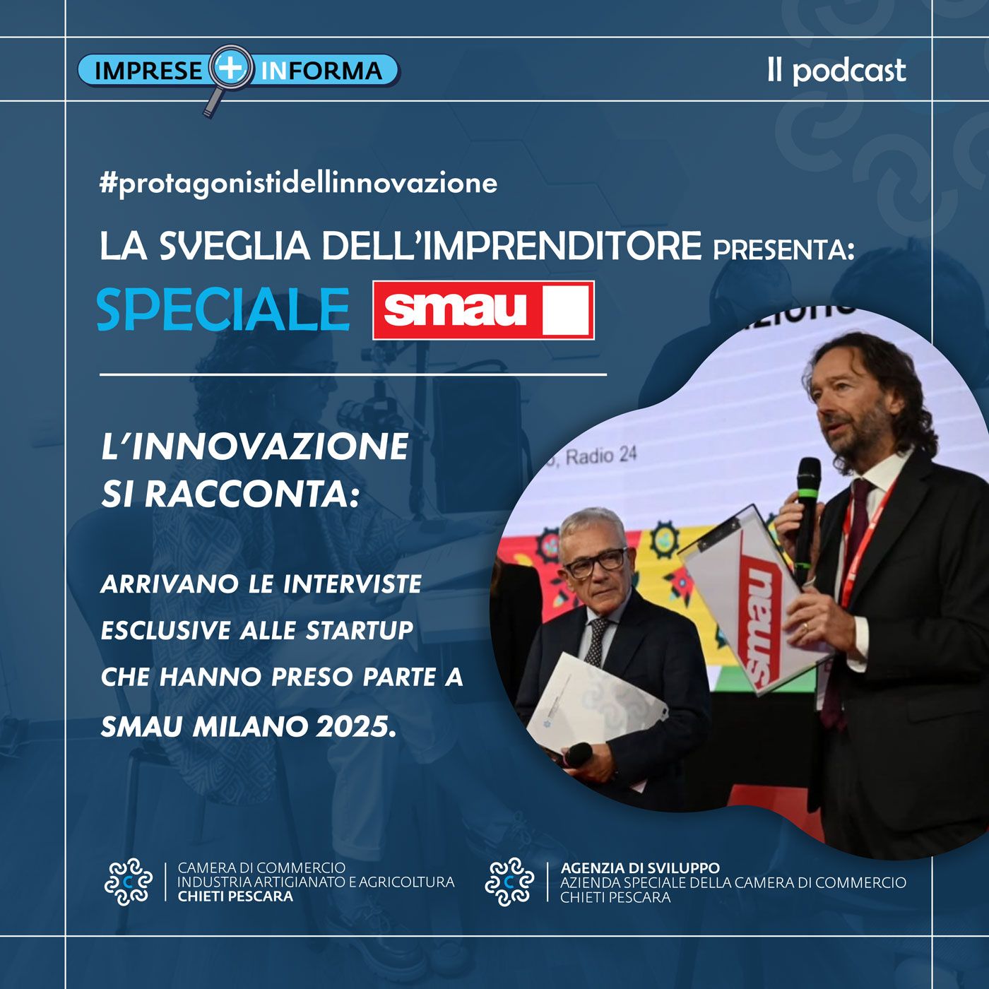 La Sveglia dell'imprenditore: speciale SMAU