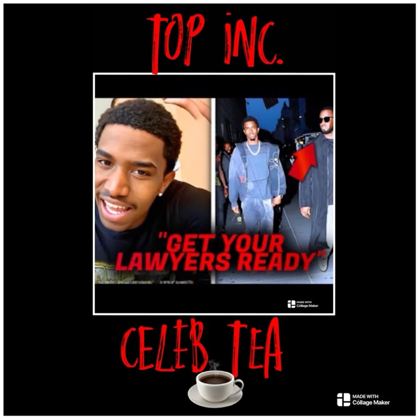 Episode 443-TOP INC. CLUB™️”Christian Combs MOCKS Victims After Diddy Walks Free I Says They Will Countersue”