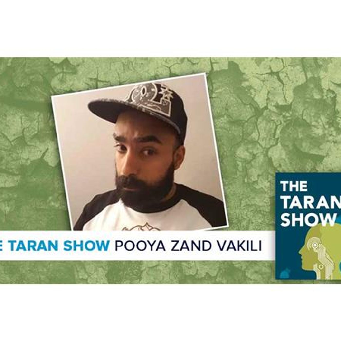 Taran Show 33 | Pooya Zand Vakili