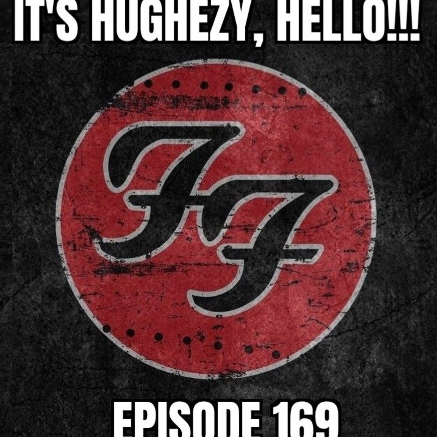 ep. 169: Foo Fighters