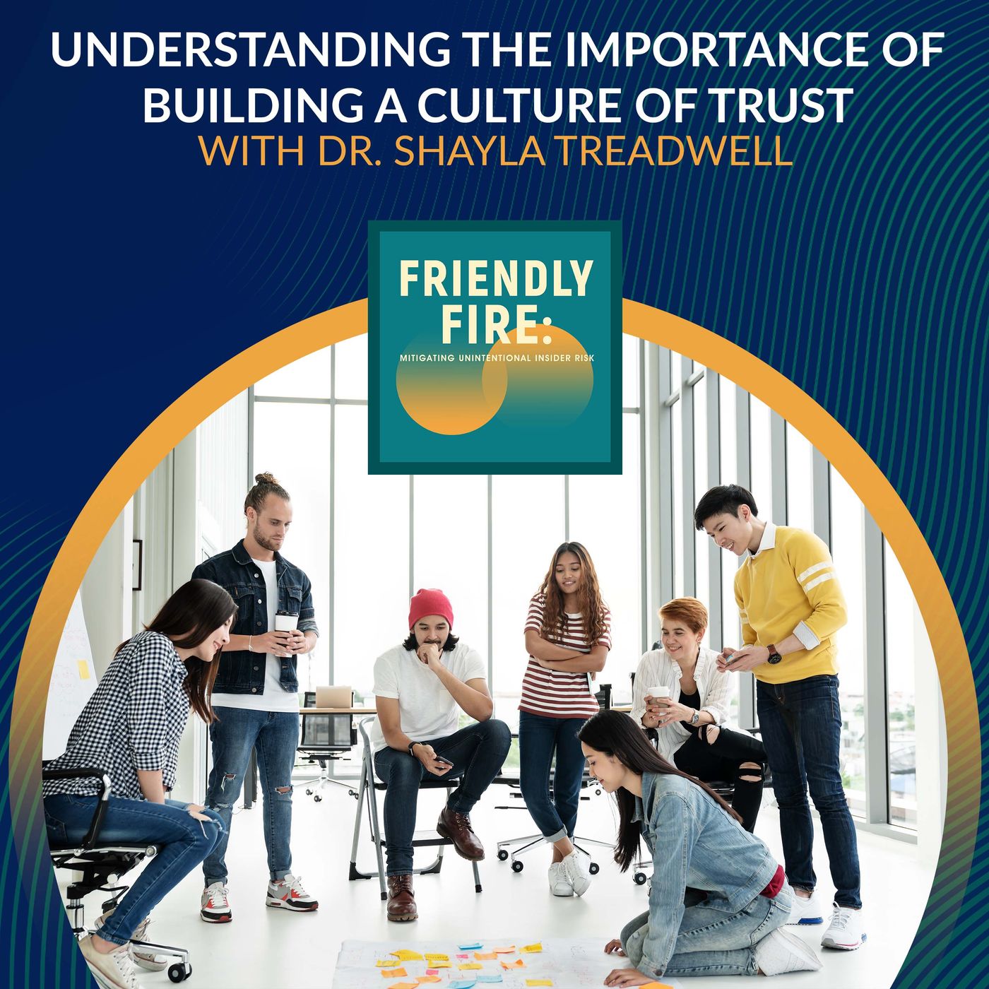 Understanding The Importance Of Building A Culture Of Trust With Dr. Shayla Treadwell episode artwork