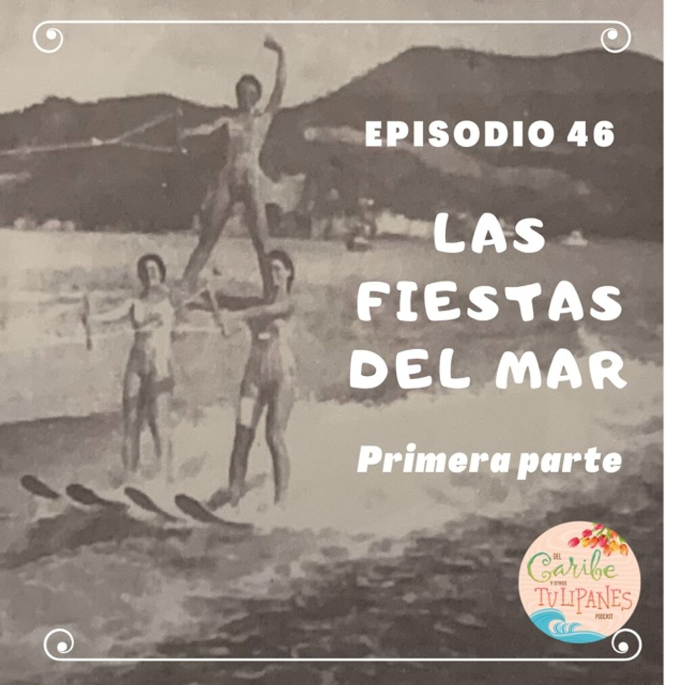 Del Caribe y otros Tulipanes