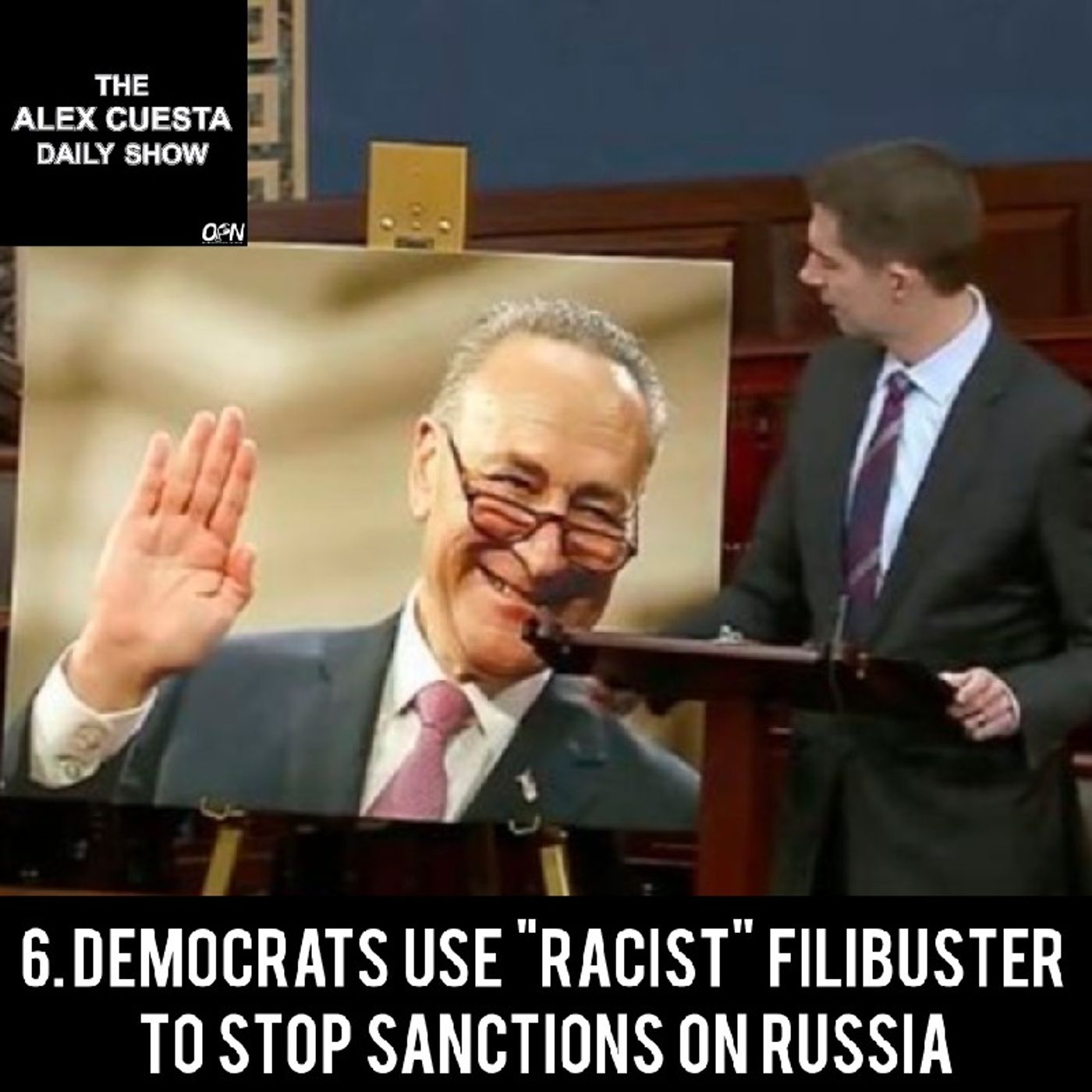 [Daily Show] 6. Democrats Use "Racist" Filibuster to Stop Sanctions on Russia episode artwork