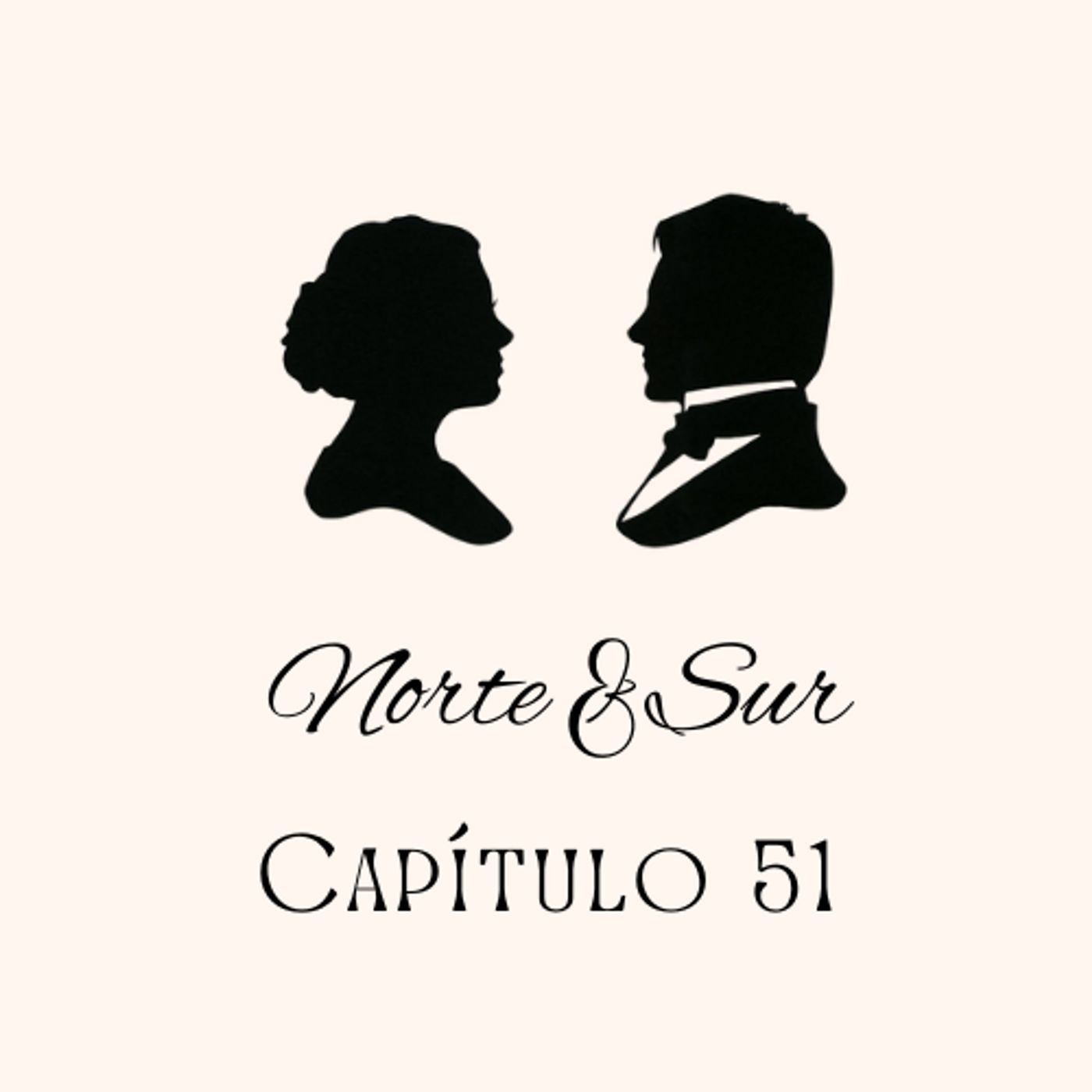 NORTE Y SUR DE ELIZABETH GASKELL - CAPÍTULO 51 episode artwork