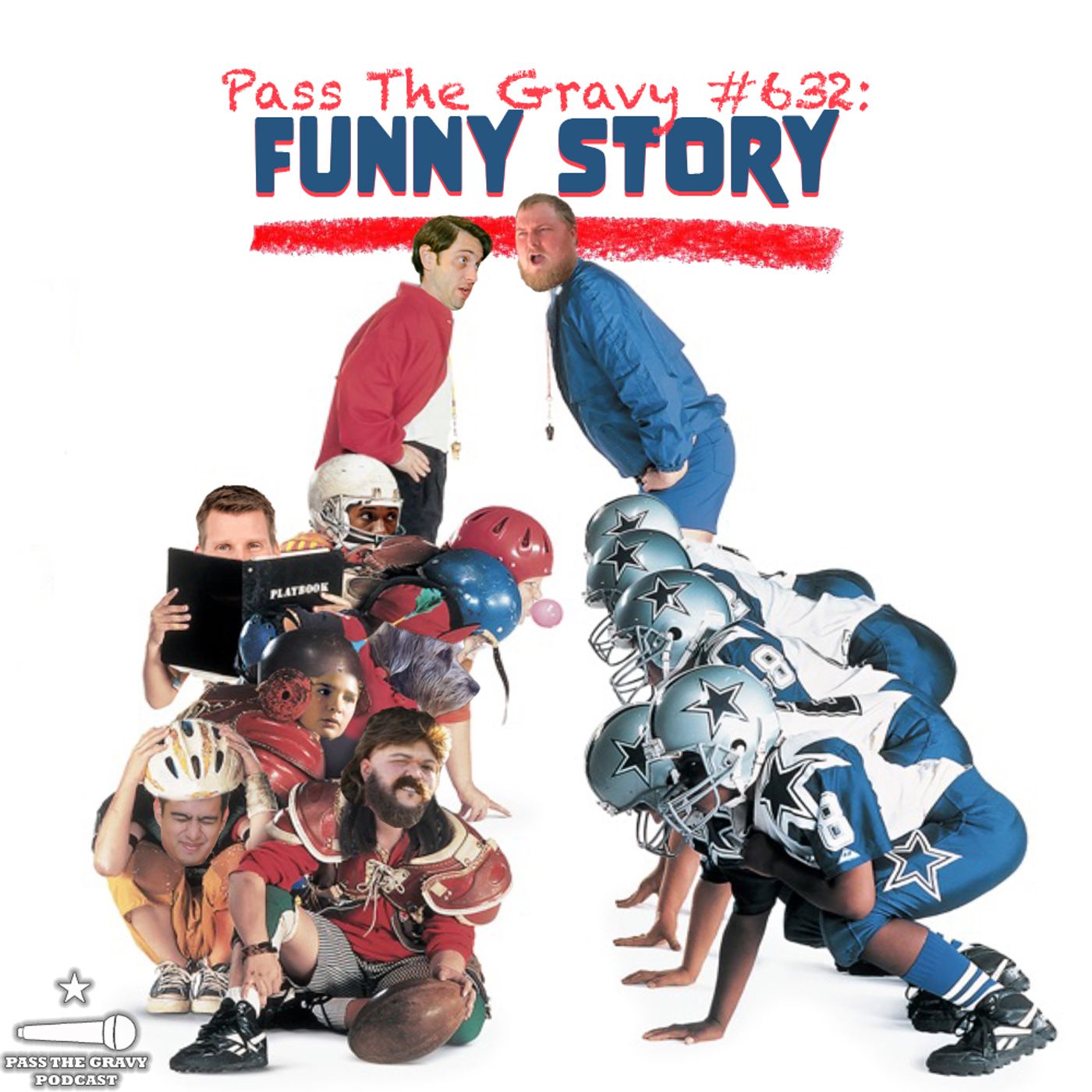 Pass The Gravy #632: Funny Story