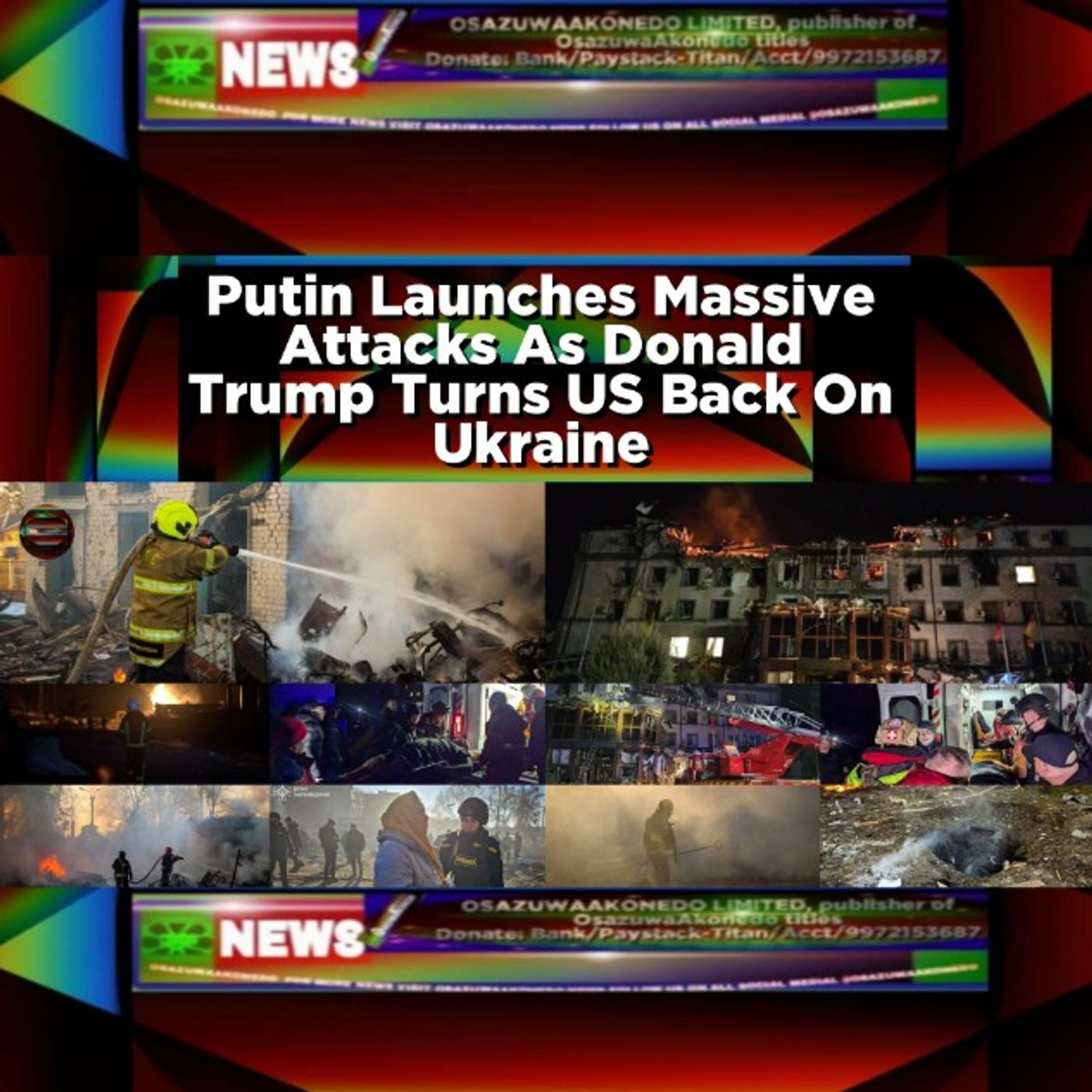 Putin Launches Massive Attacks As Donald Trump Turns US Back On Ukraine episode artwork